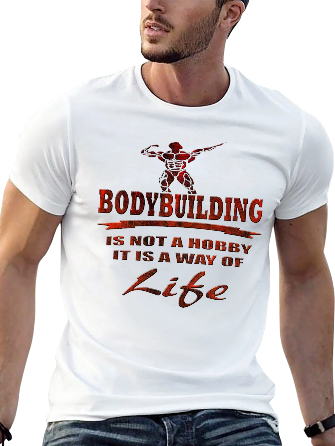 Bodybuilding Is A Way of Life Graphic T-Shirt