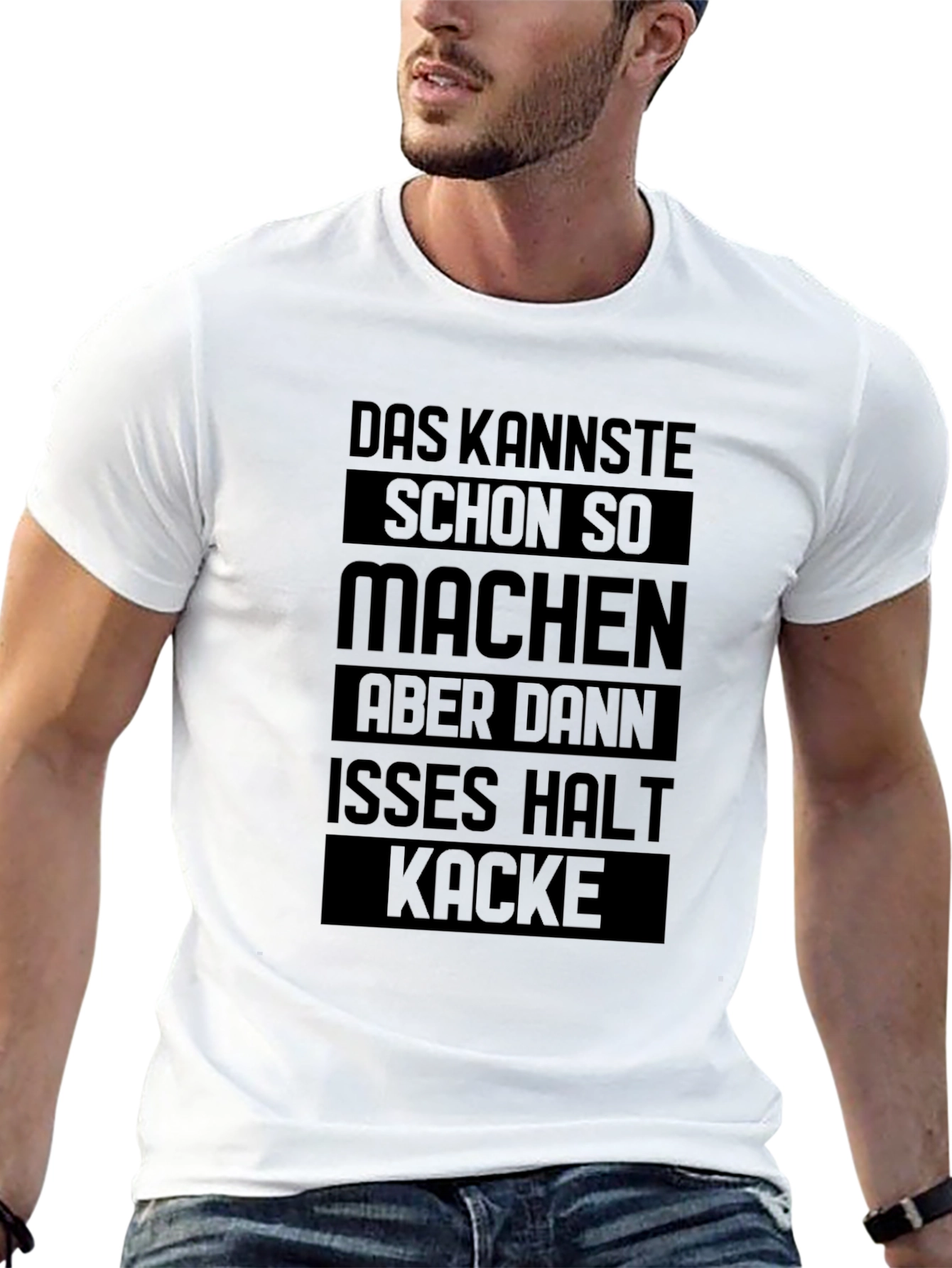 Das Kannste T-Shirt - Funny German Saying Tee