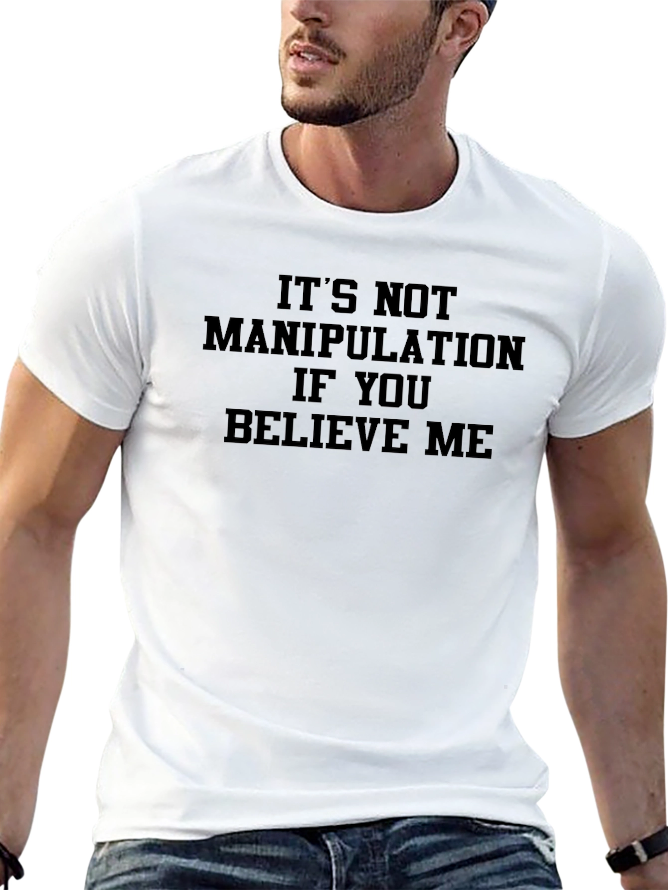 Funny Slogan T-Shirt: Its Not Manipulation