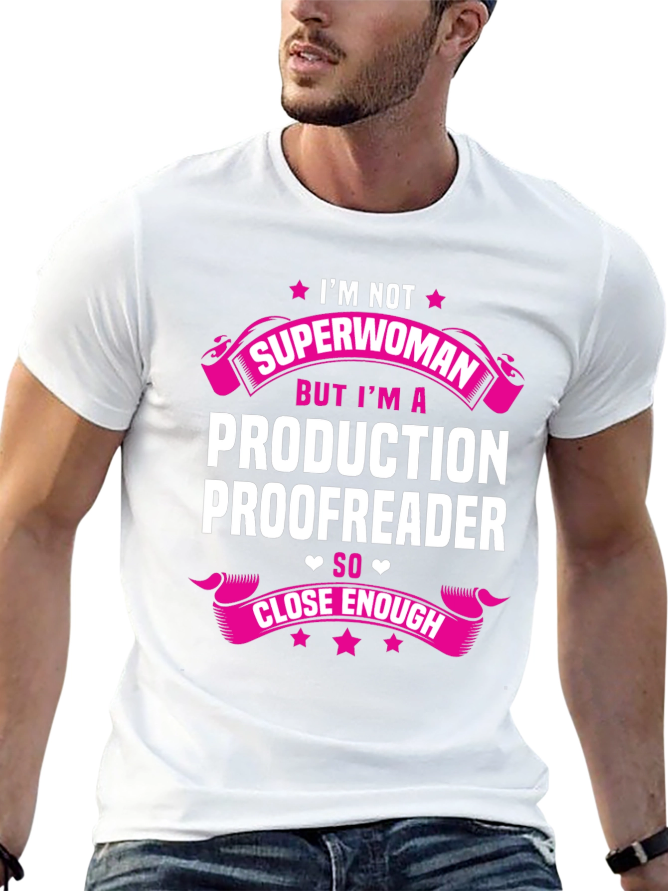 Production Proofreader T-Shirt: Im Not Superwoman