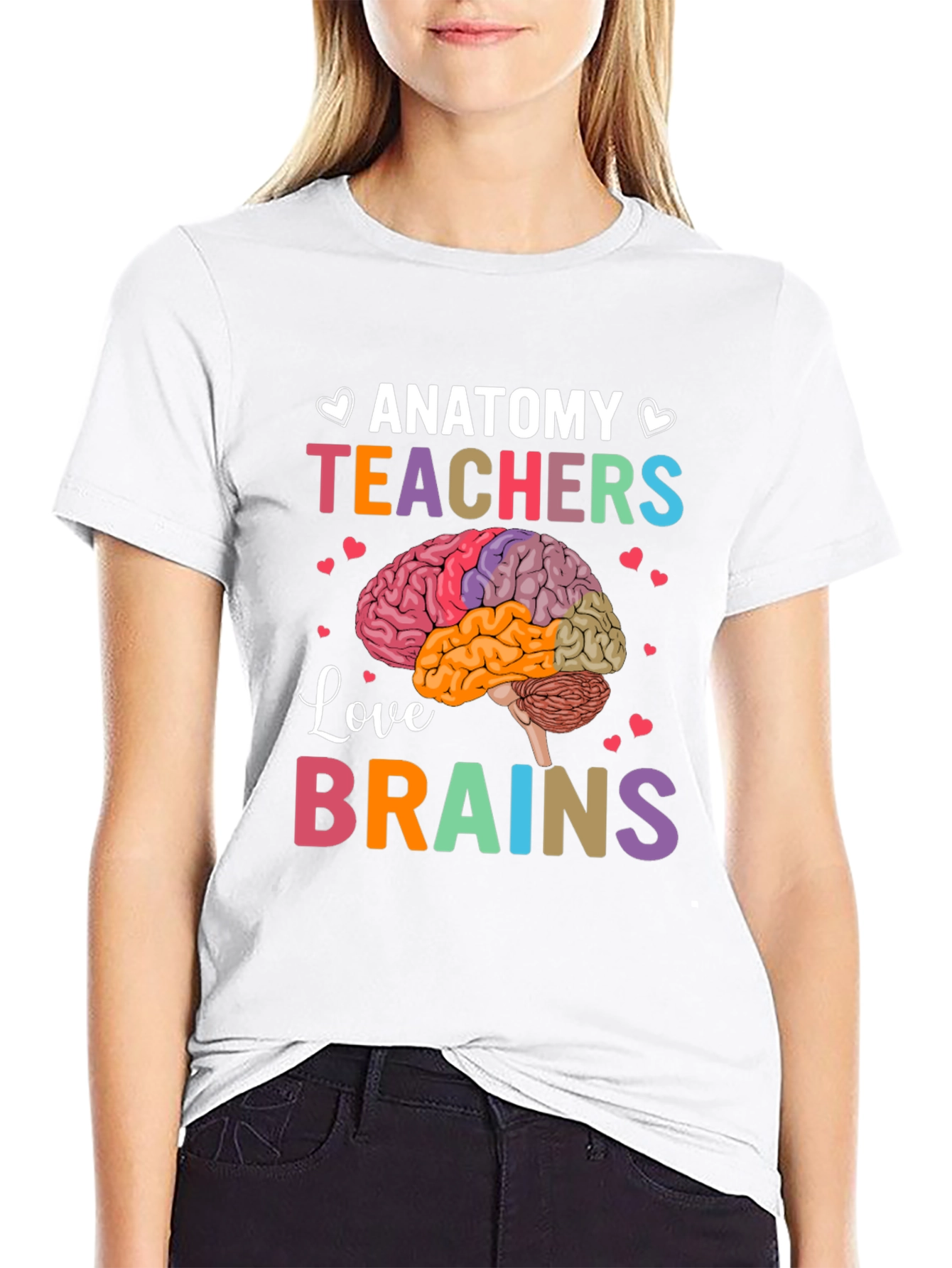 Anatomy Teachers Love Brains T-Shirt
