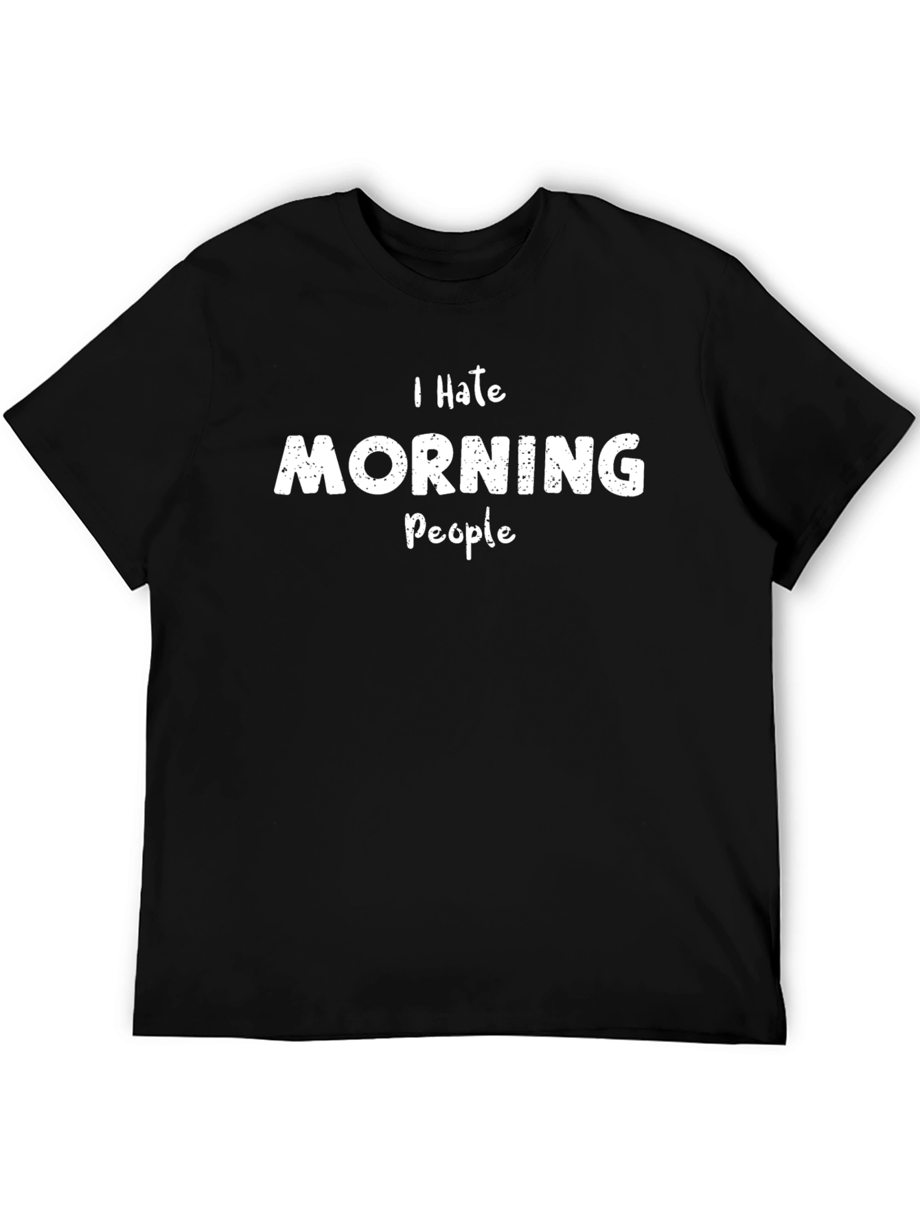 I Hate Morning People Graphic Tee