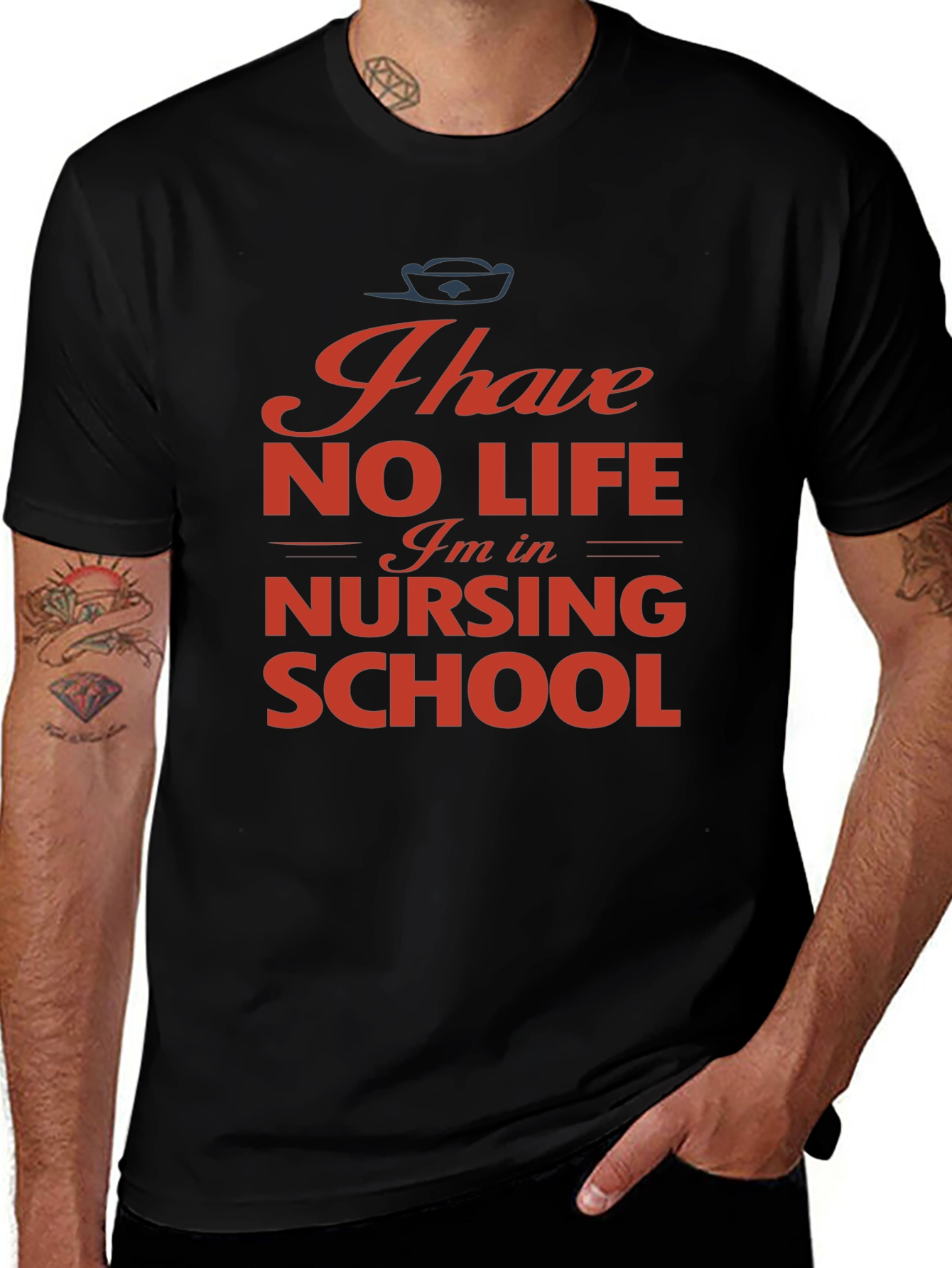 Nursing School T-Shirt - I Have No Life