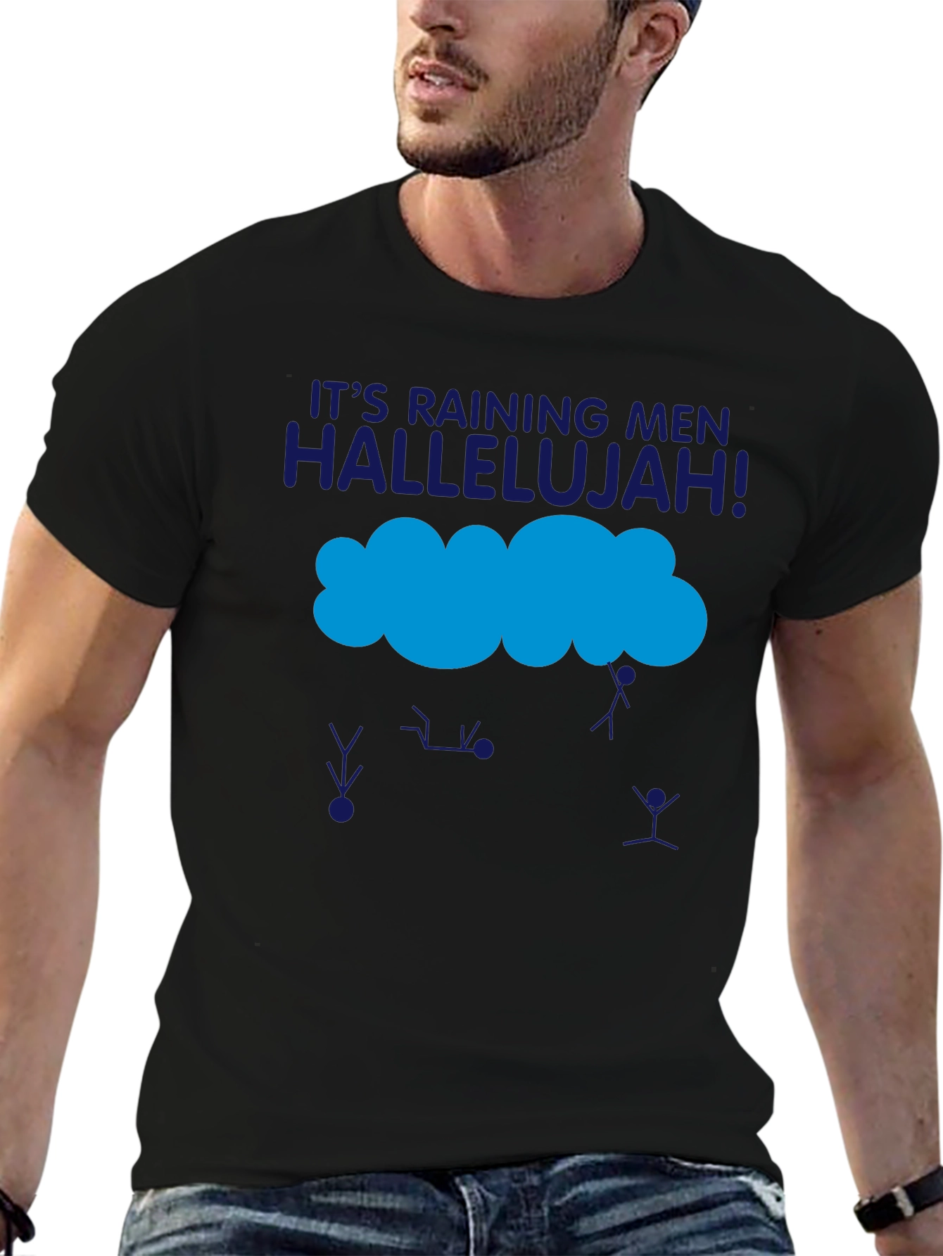 Its Raining Men T-Shirt
