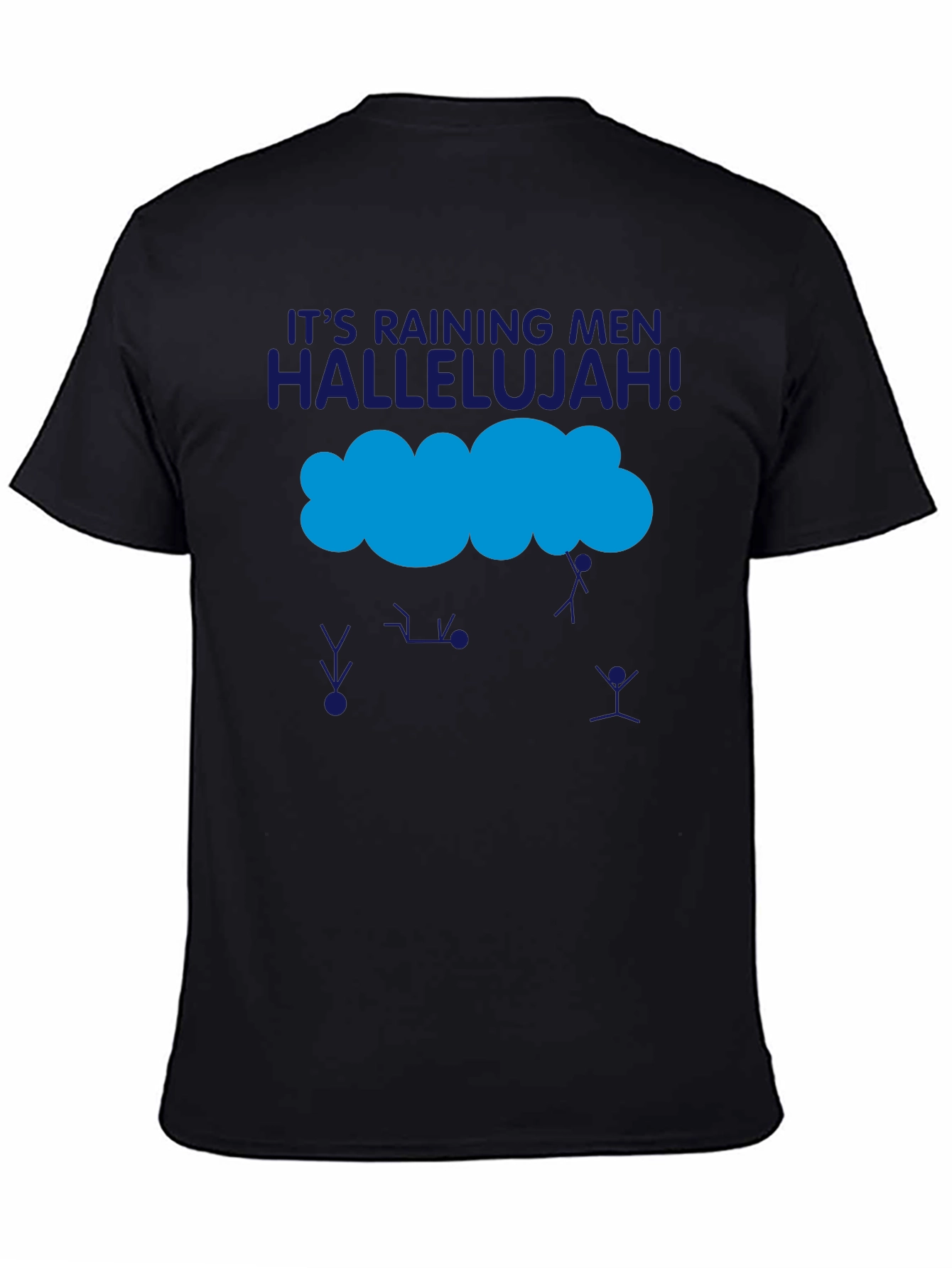 Its Raining Men T-Shirt