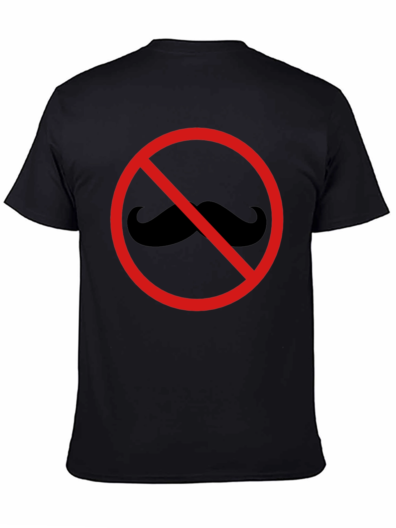 No Mustache T-Shirt - Graphic Tee