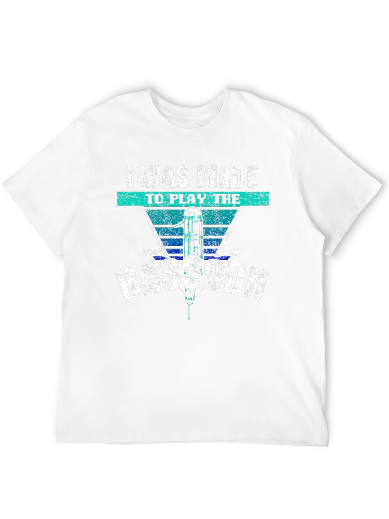 Bassoon Player T-Shirt - Made To Play Music Tee