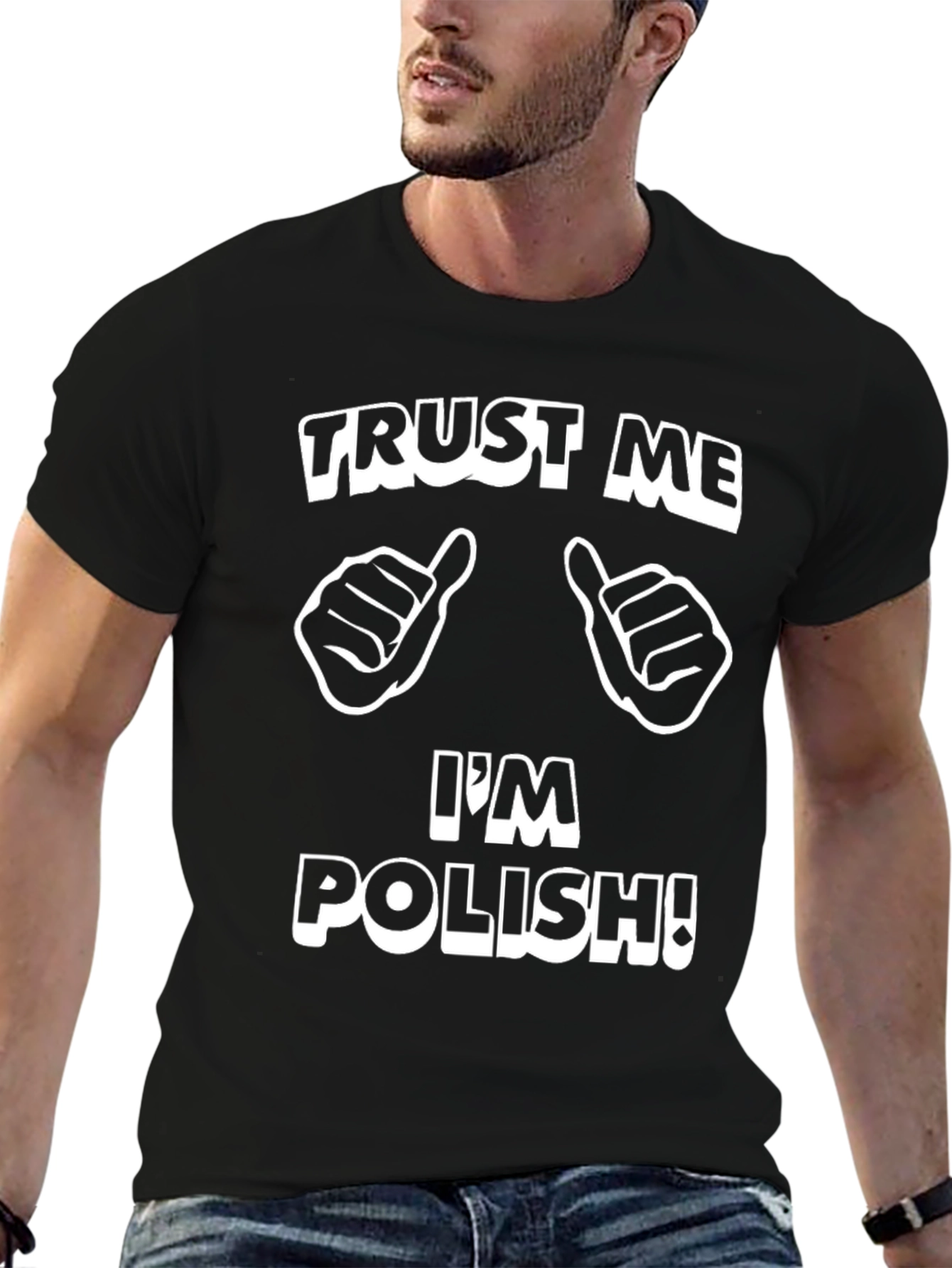 Trust Me Im Polish T-Shirt Funny Humor
