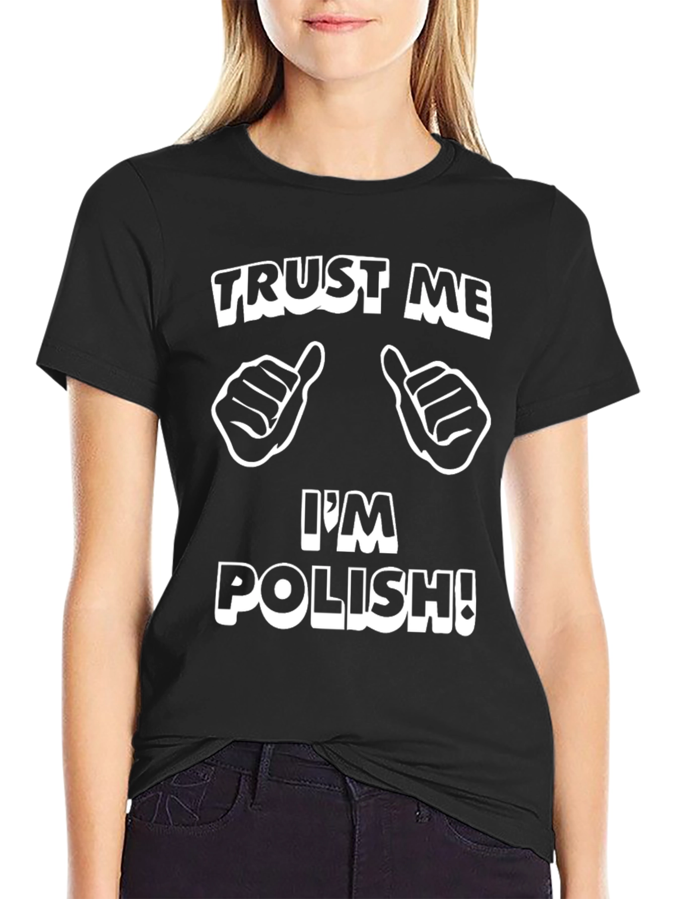 Trust Me Im Polish T-Shirt Funny Humor