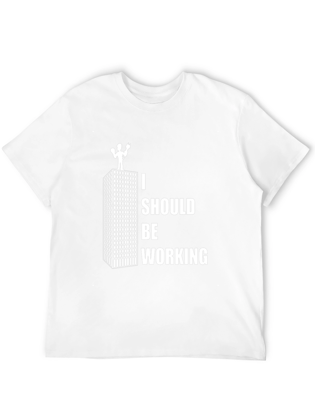 I Should Be Working Graphic T-Shirt