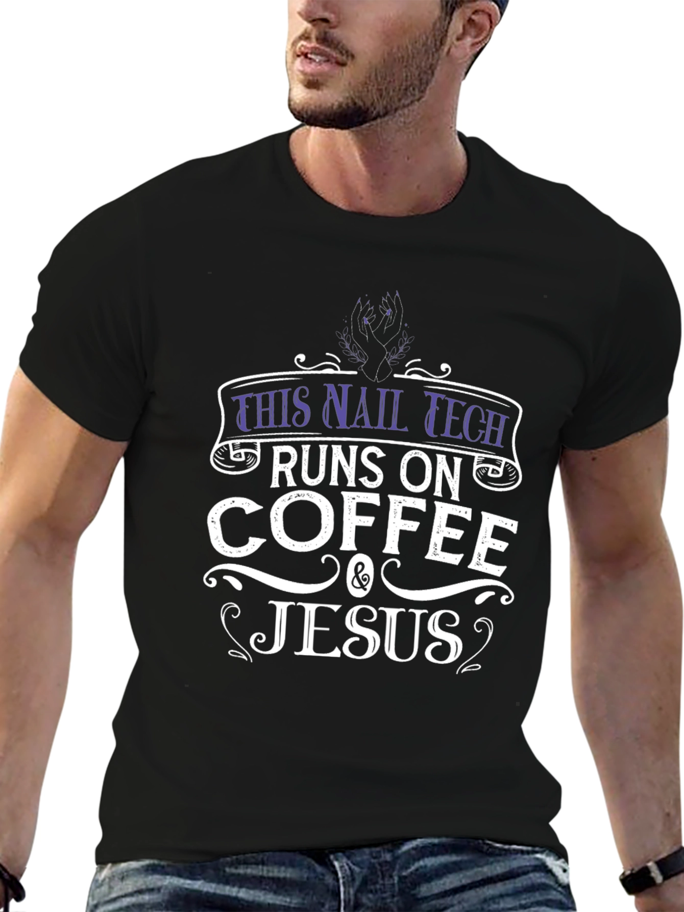 Nail Tech Coffee and Jesus T-Shirt