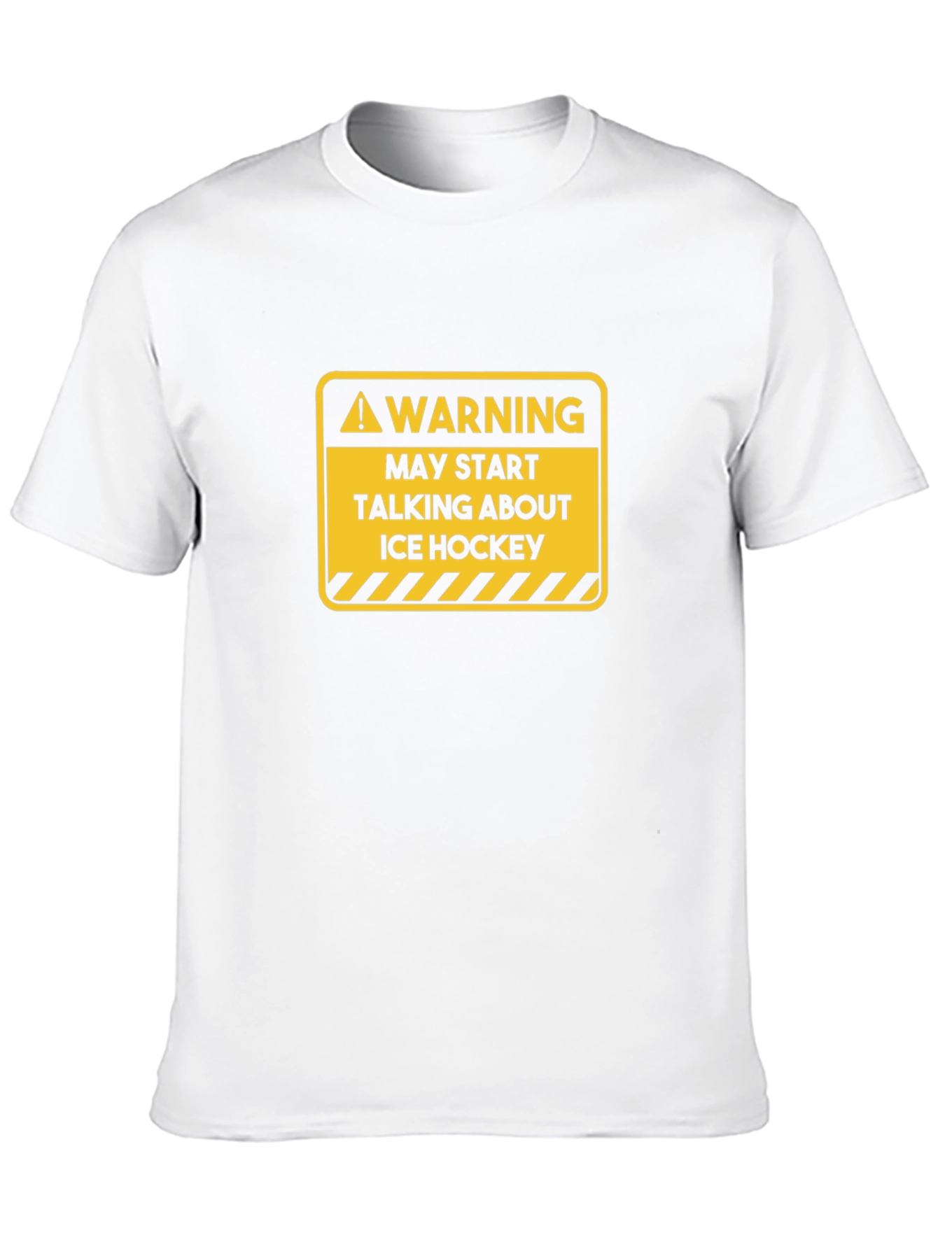 Warning: May Start Talking About Ice Hockey T-Shirt
