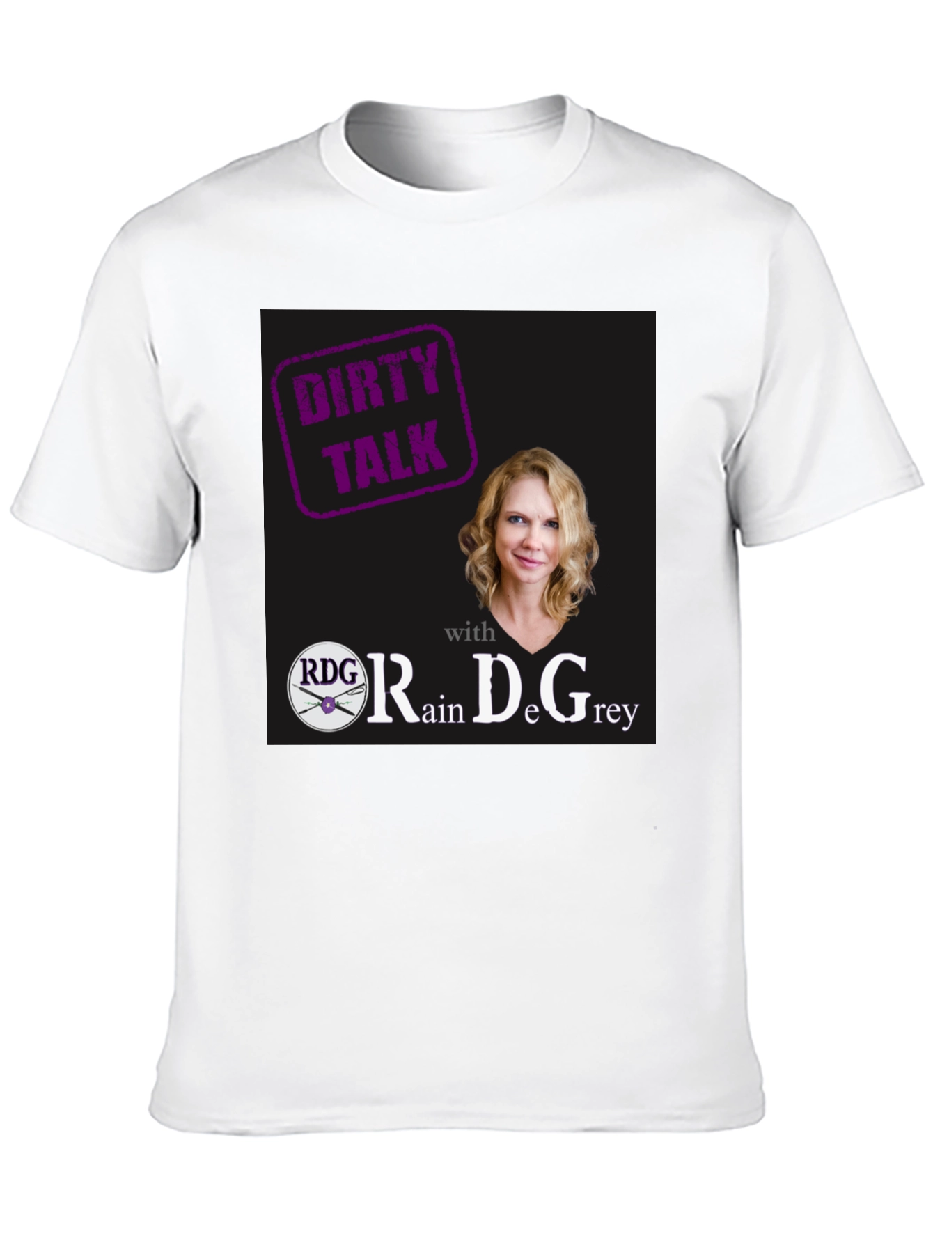Dirty Talk RDG T-Shirt