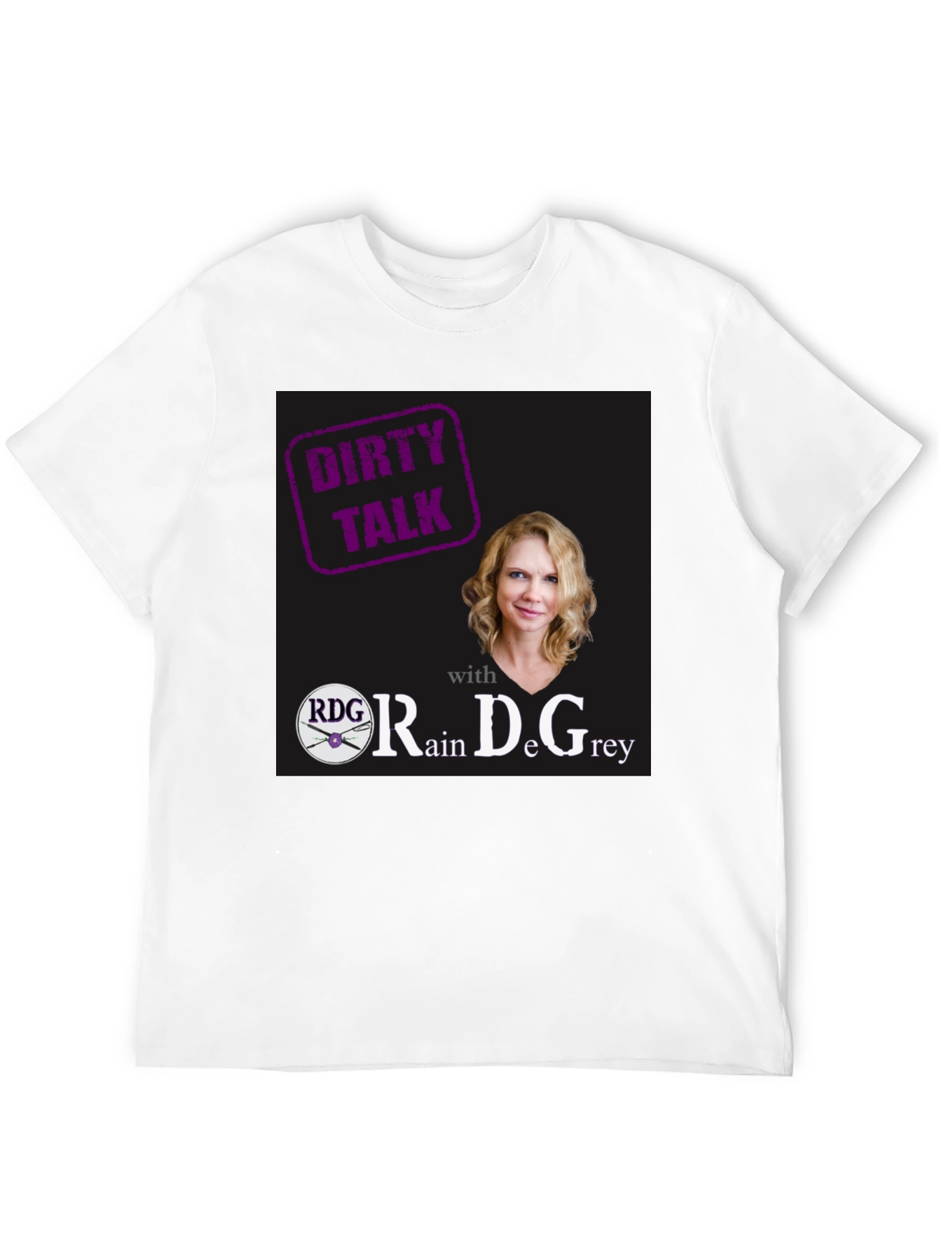 Dirty Talk RDG T-Shirt
