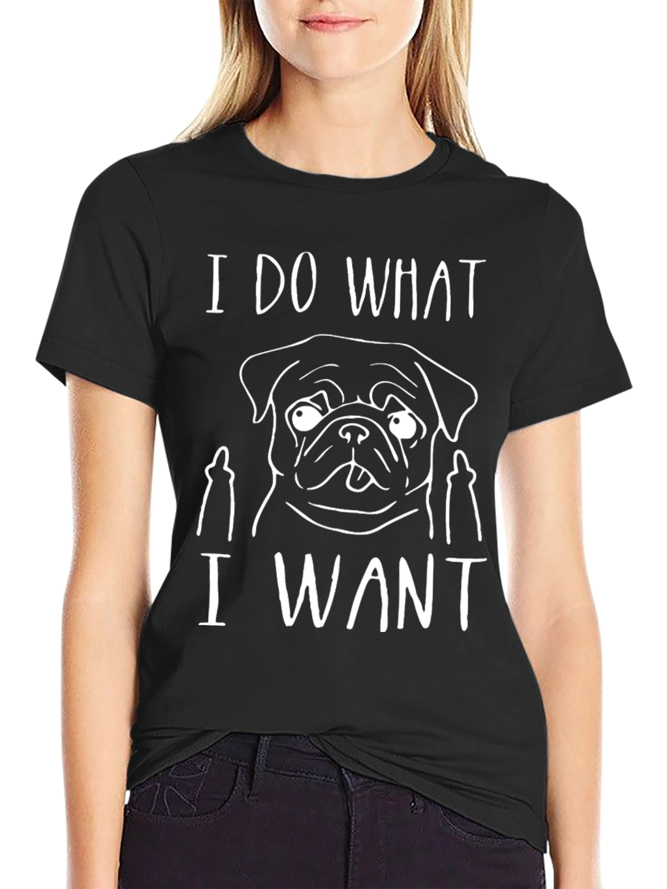 I Do What I Want Funny Pug T-Shirt