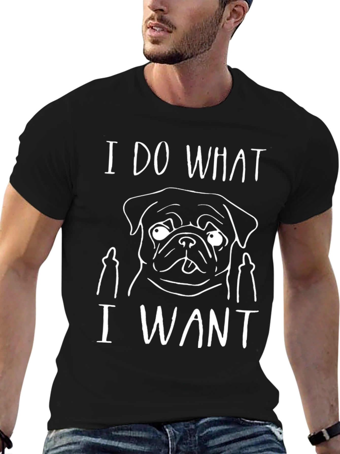 I Do What I Want Funny Pug T-Shirt