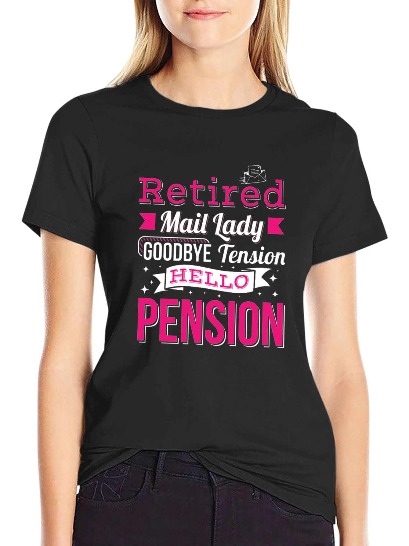Retired Mail Lady T-Shirt Pension Gift