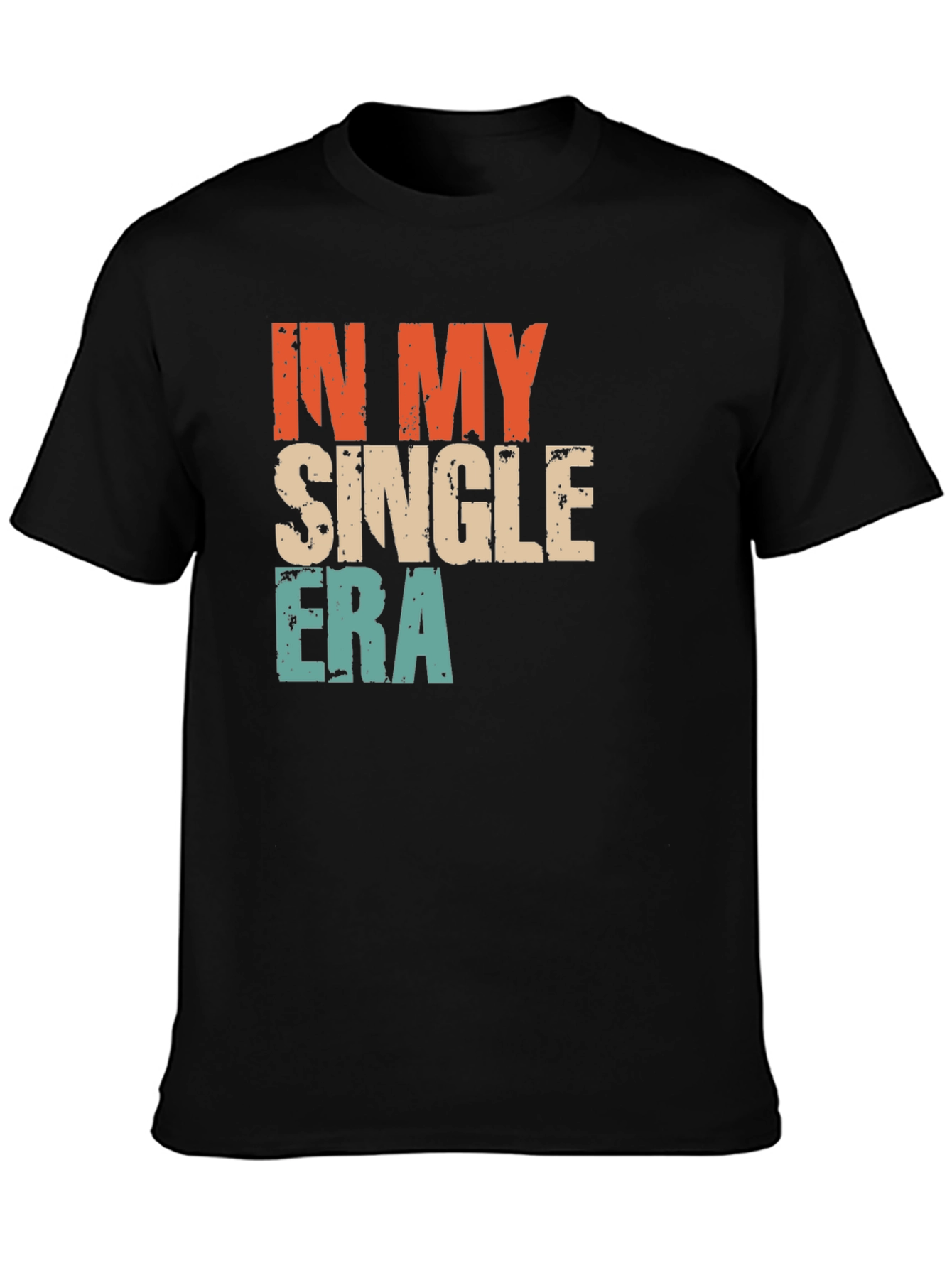 In My Single Era Graphic T-Shirt