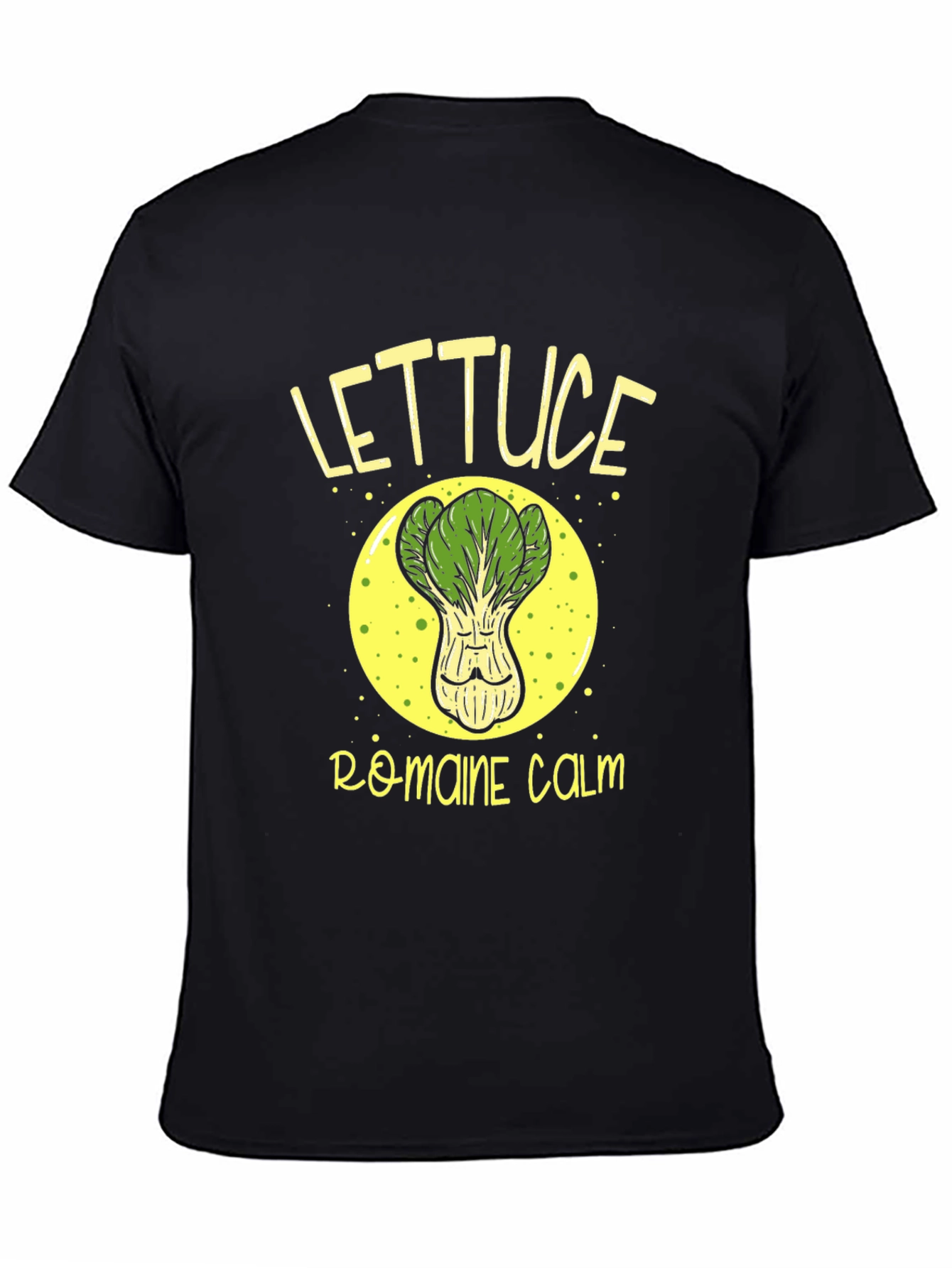 Lettuce Romaine Calm Black Graphic Tee