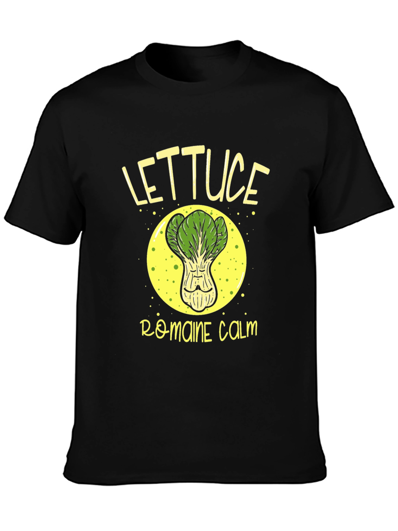 Lettuce Romaine Calm Black Graphic Tee