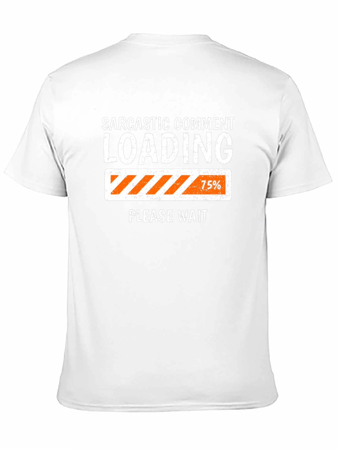 Sarcastic Comment Loading Funny T-Shirt