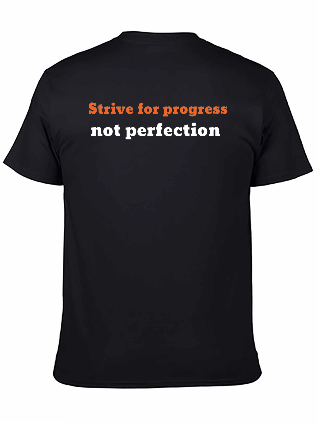 Strive for Progress T-Shirt - Motivational Graphic Tee