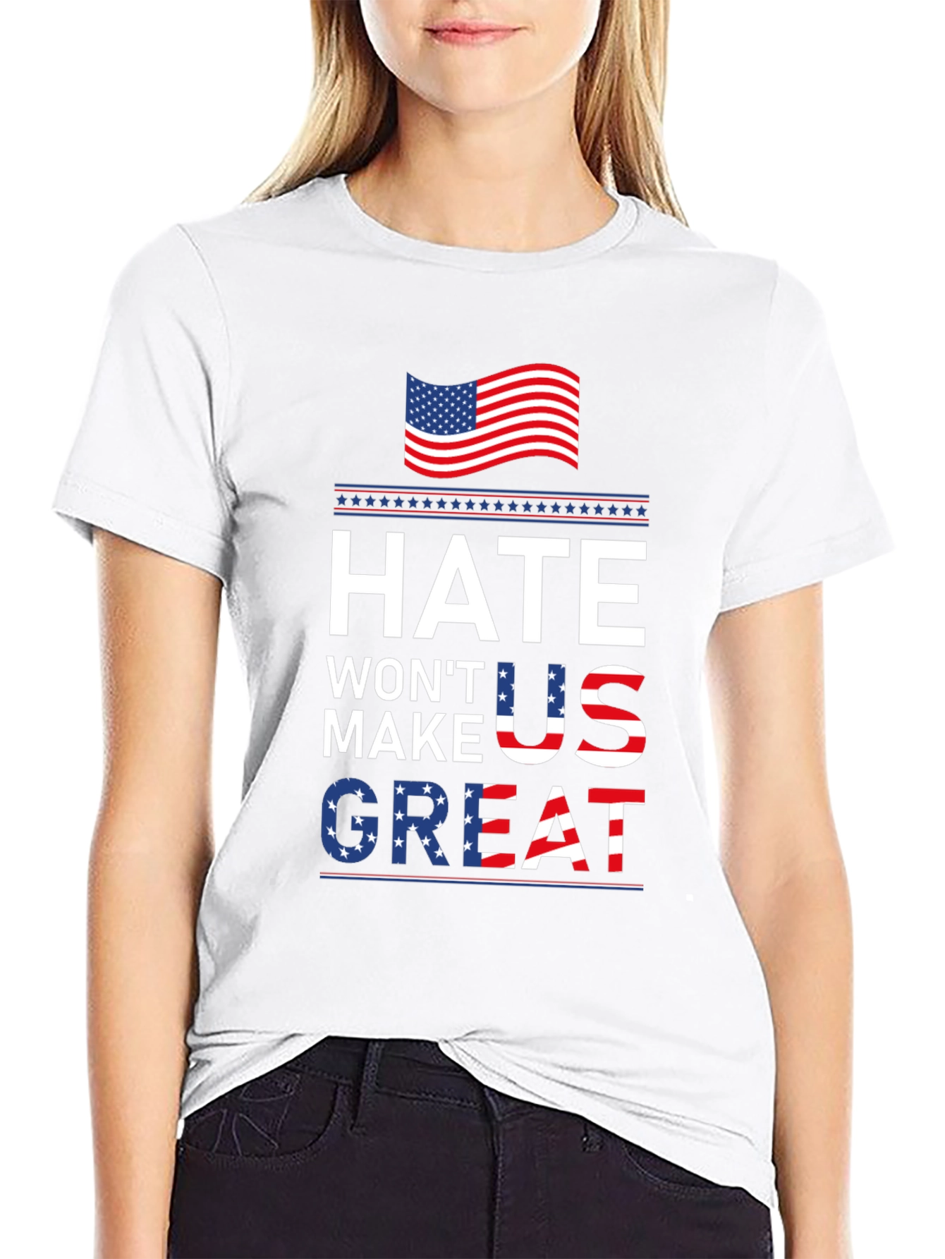 Hate Wont Make US Great Patriotic T-Shirt
