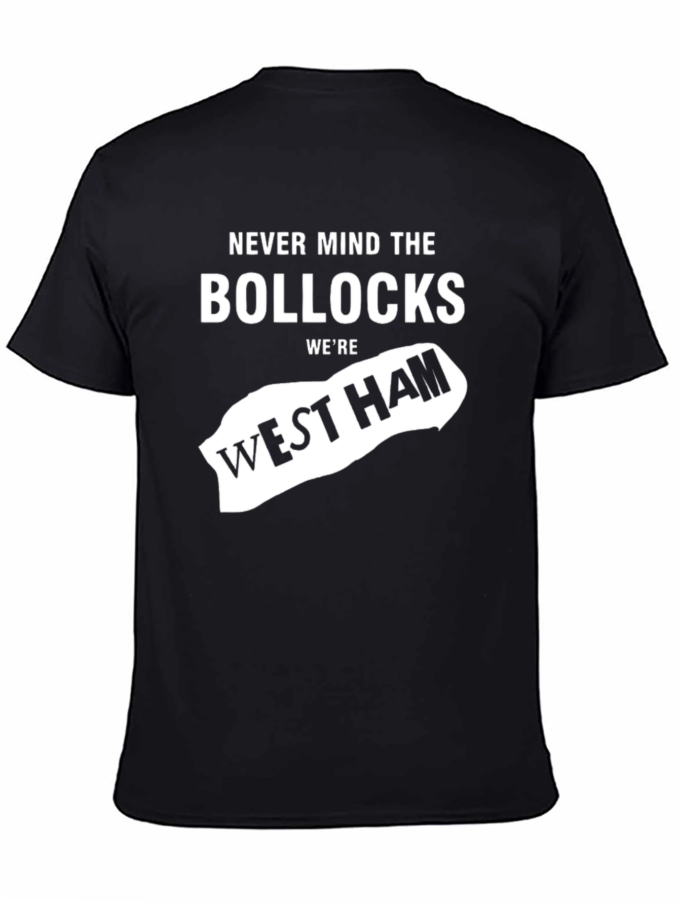 Never Mind the Bollocks West Ham T-Shirt
