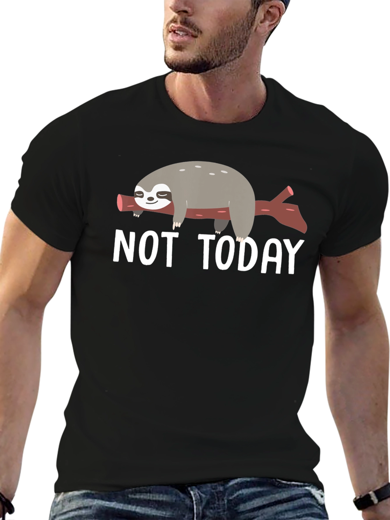 Not Today Sloth T-Shirt - Lazy Day Comfort