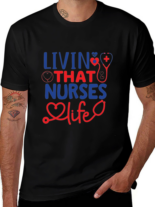 Living That Nurse Life T-Shirt