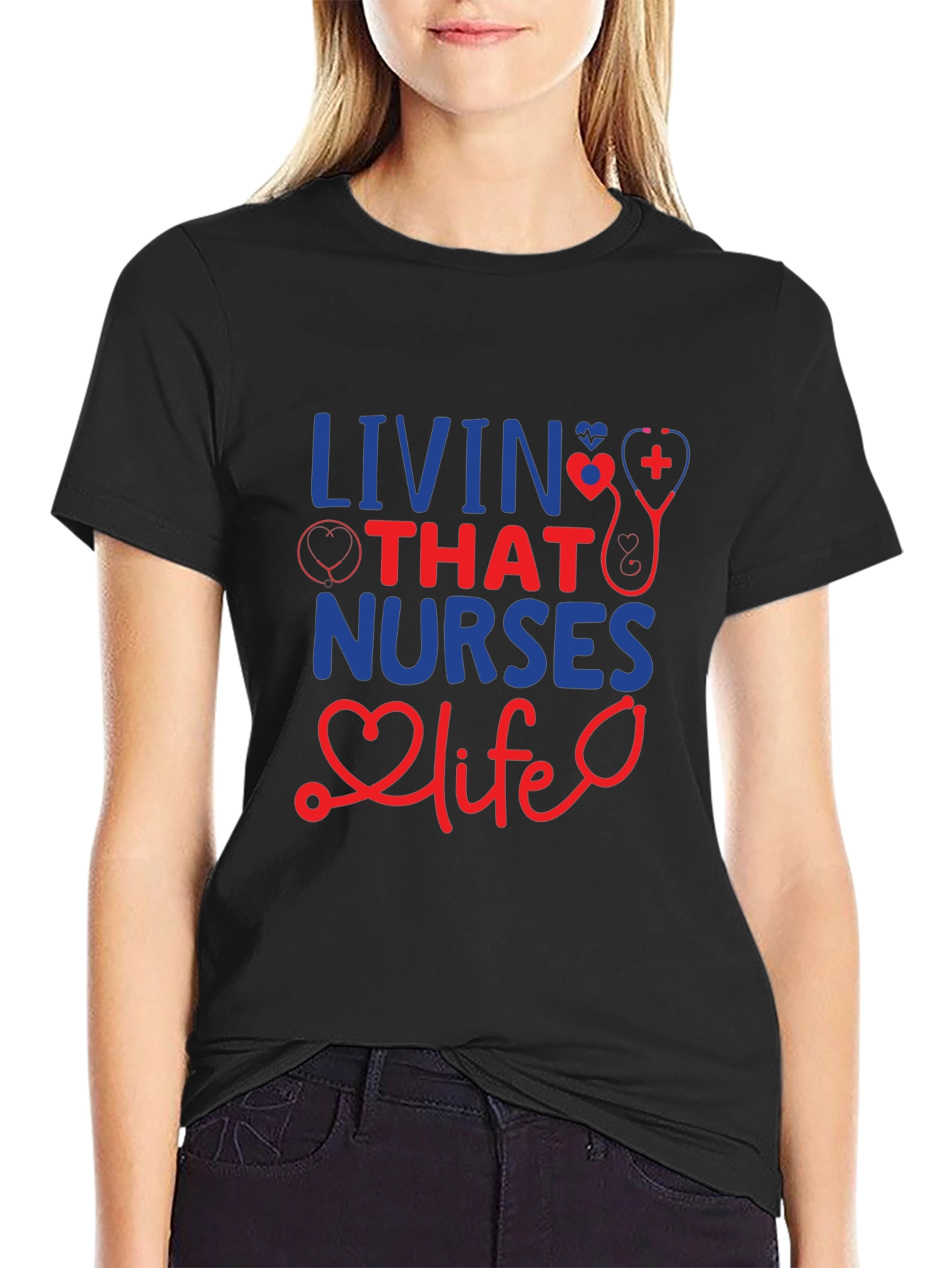 Living That Nurse Life T-Shirt