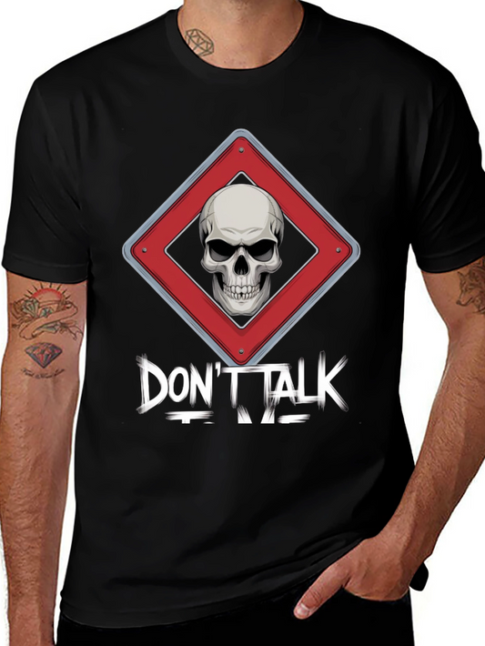 Edgy Skull Warning T-Shirt - Dont Talk to Me Graphic Tee