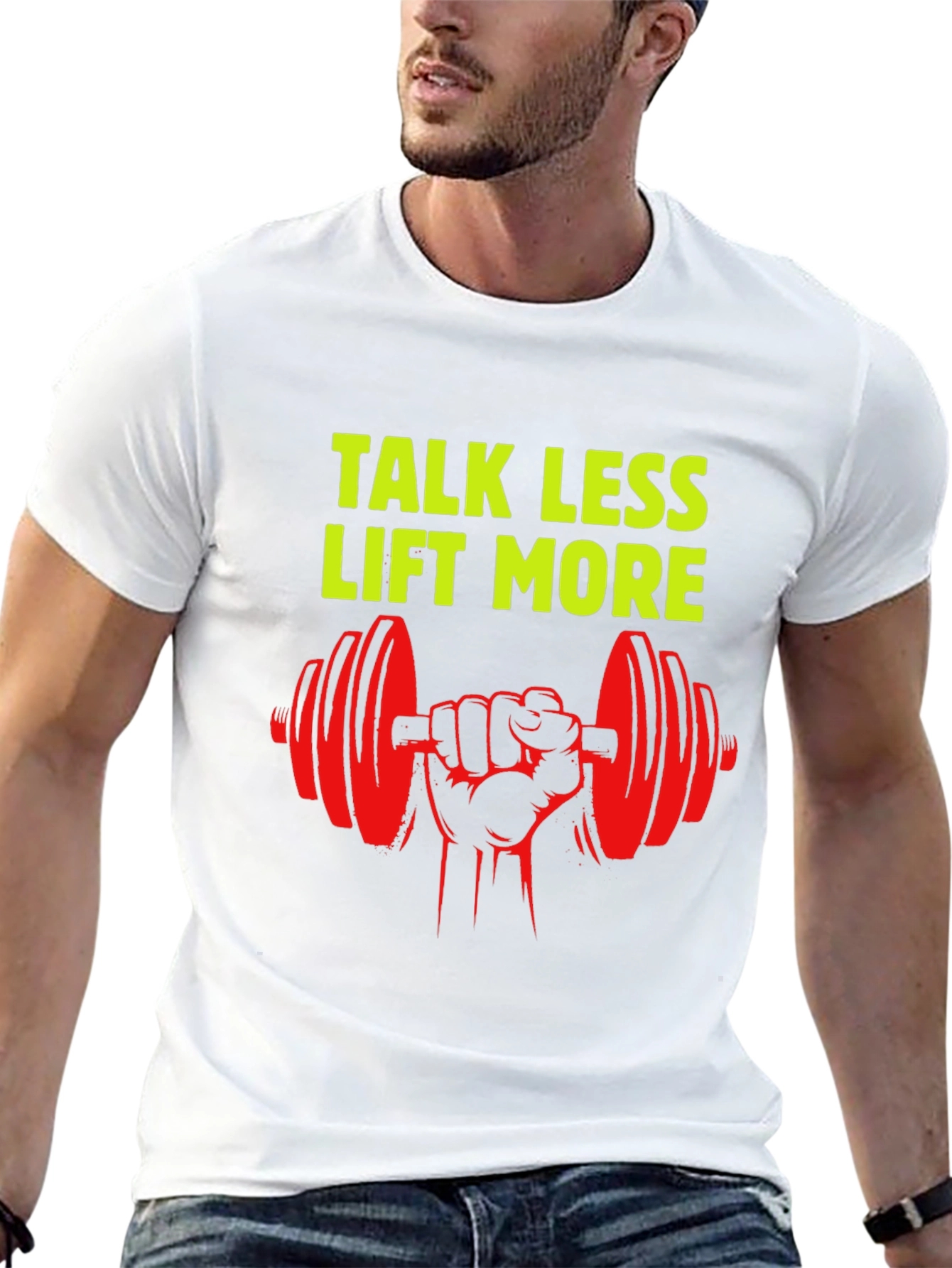Talk Less Lift More Graphic T-Shirt