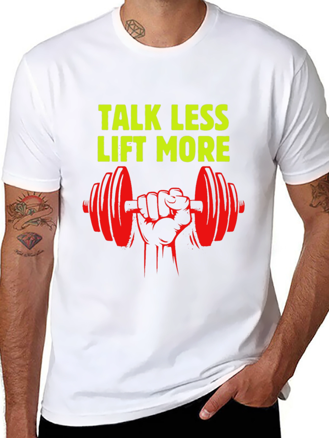 Talk Less Lift More Graphic T-Shirt