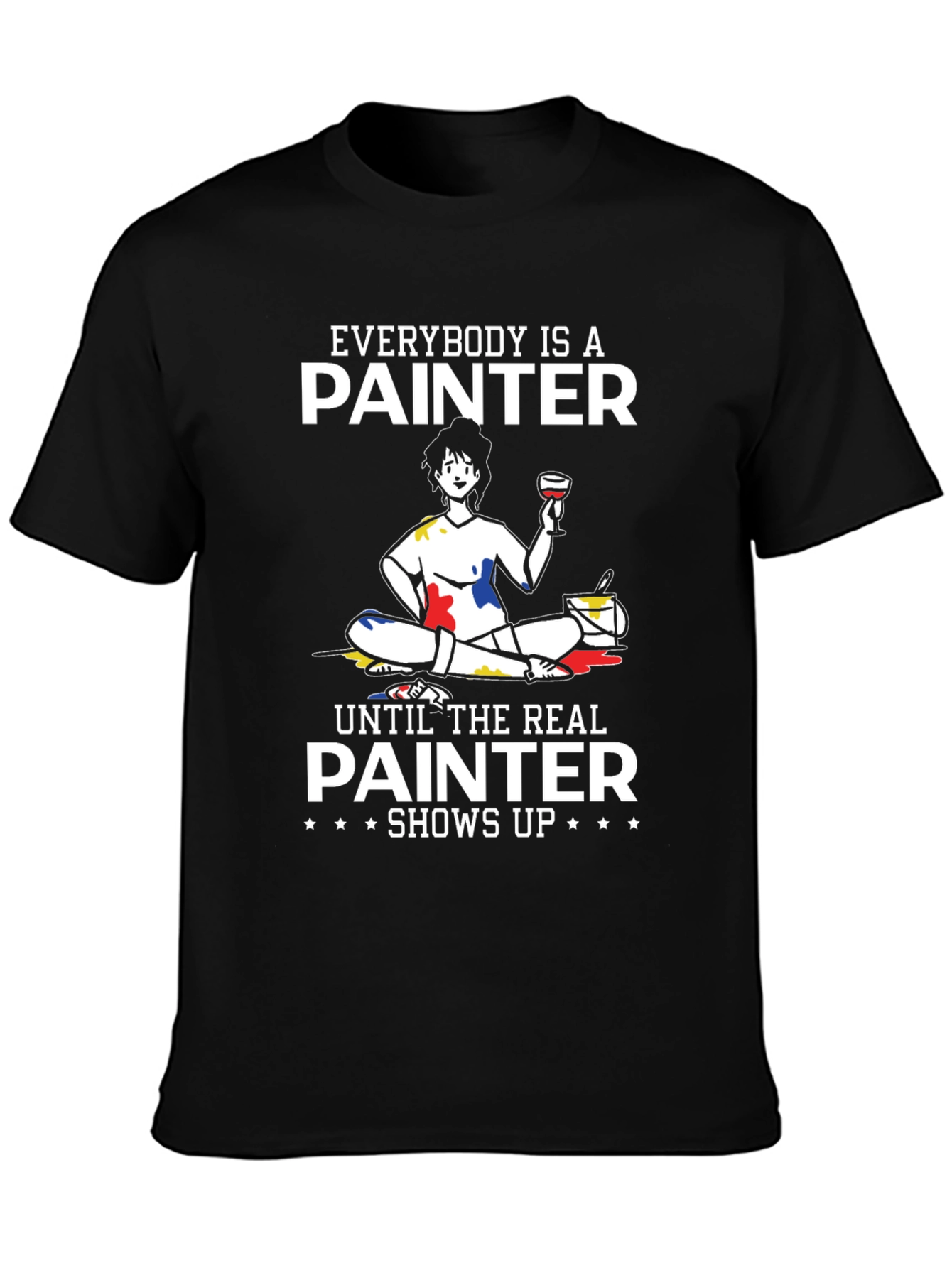 Everybody is a Painter T-Shirt