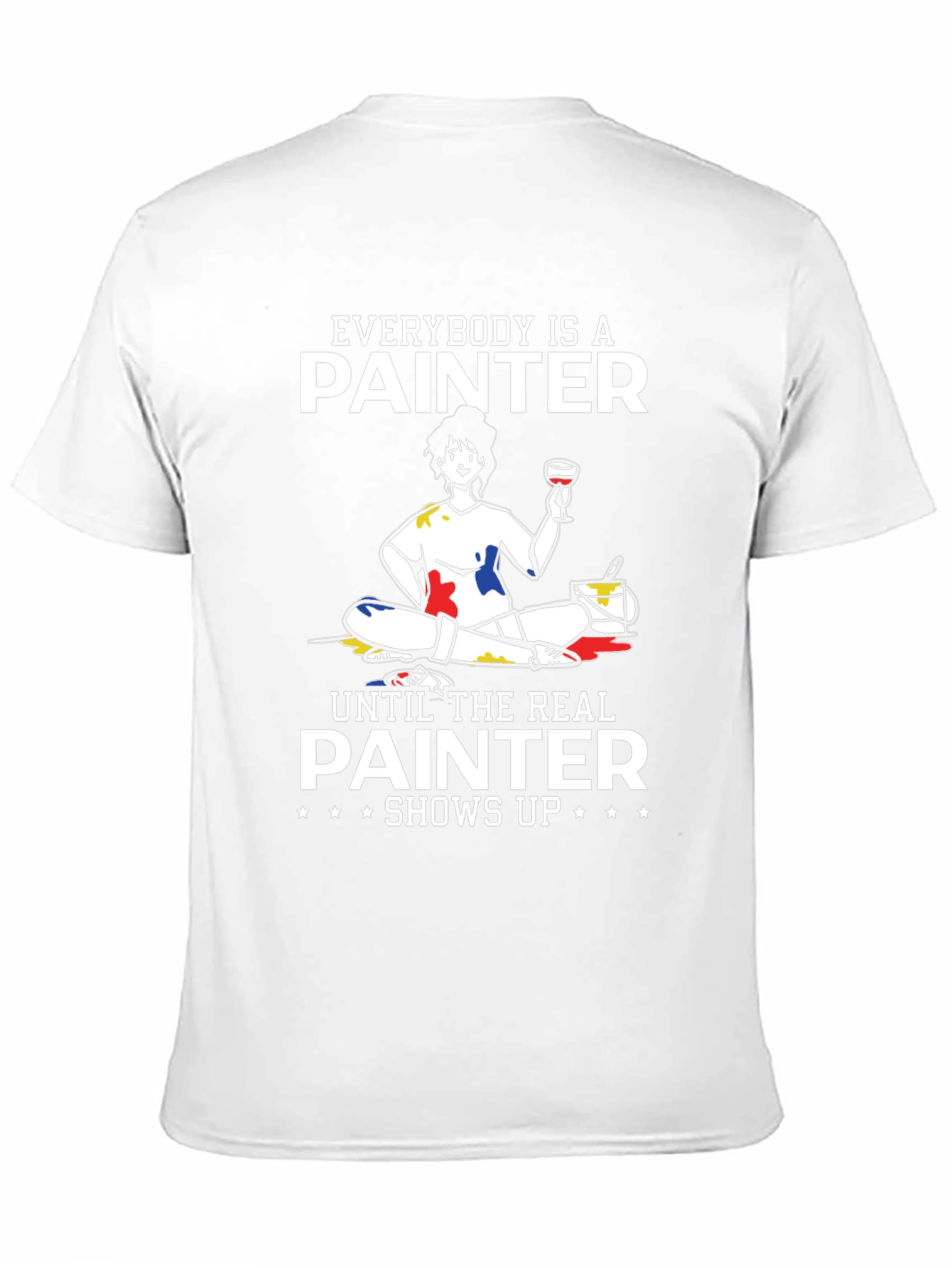 Everybody is a Painter T-Shirt