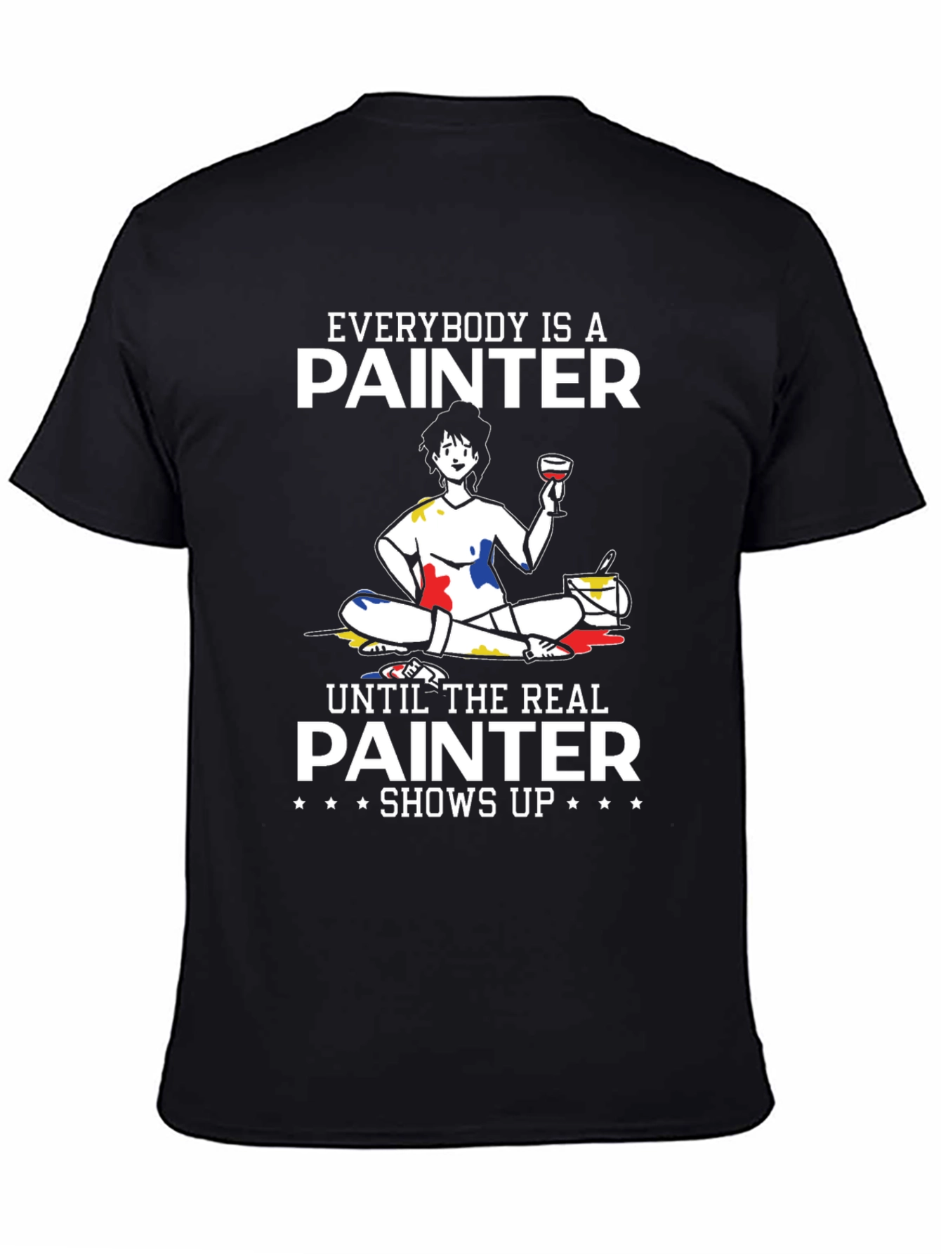 Everybody is a Painter T-Shirt
