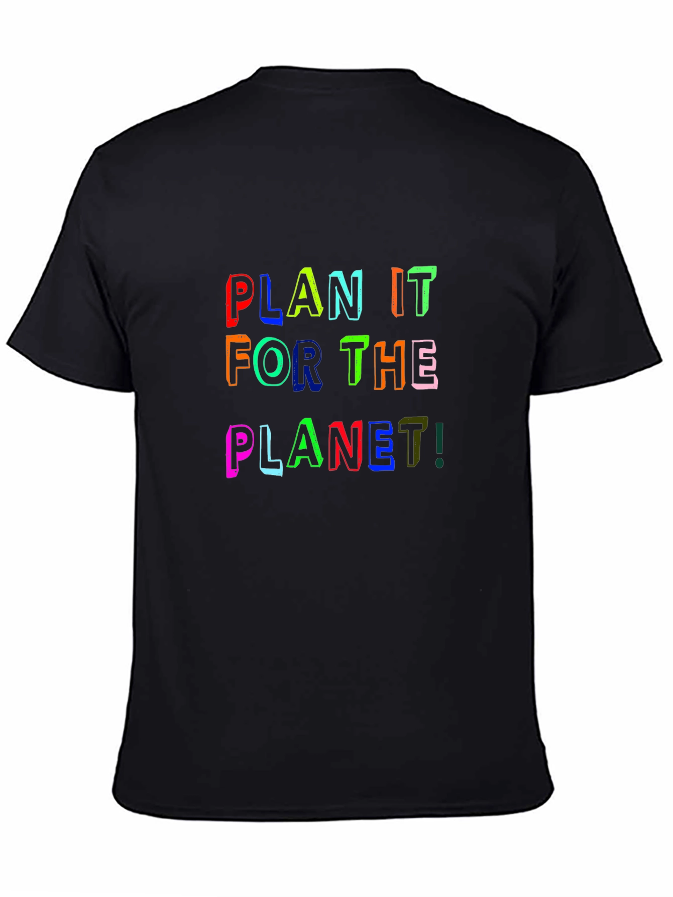 Plan It For The Planet! Graphic Tee