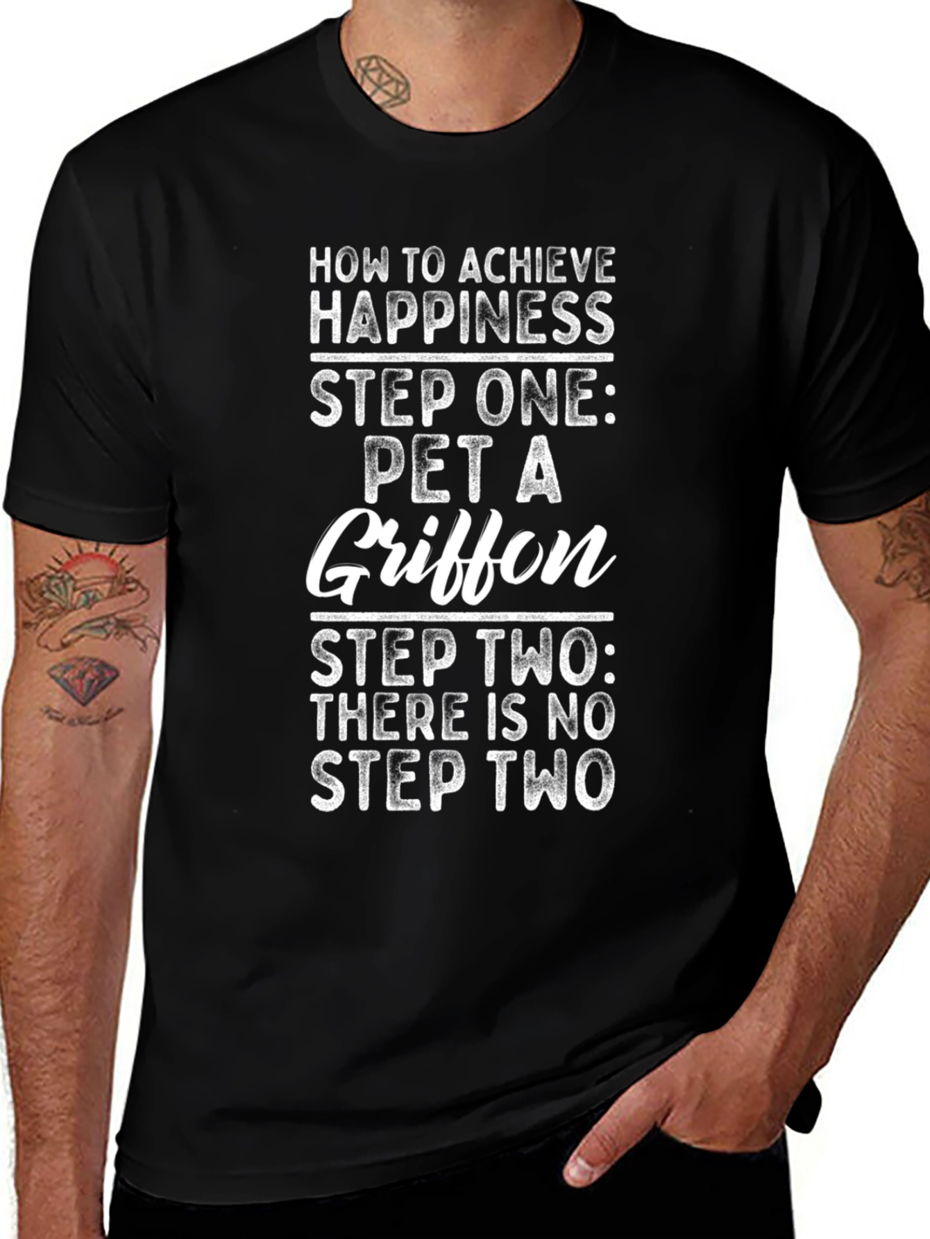 How to Achieve Happiness Pet a Griffon Black T-Shirt