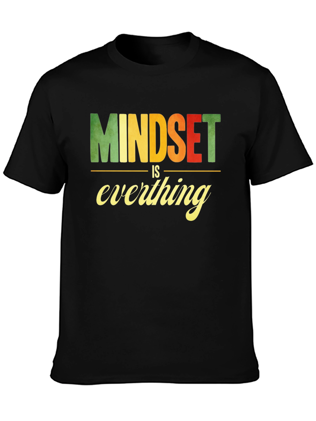 Mindset is Everything Graphic Tee