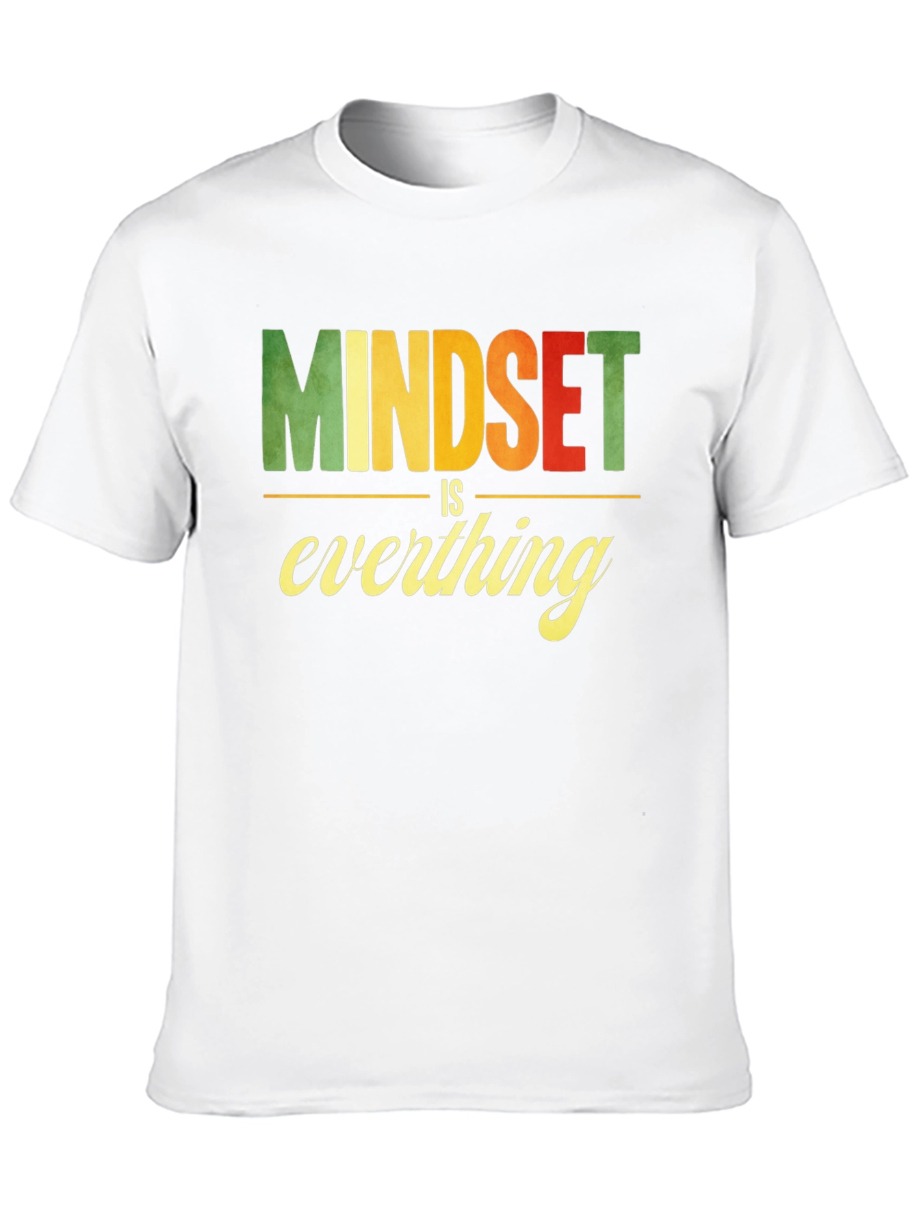 Mindset is Everything Graphic Tee
