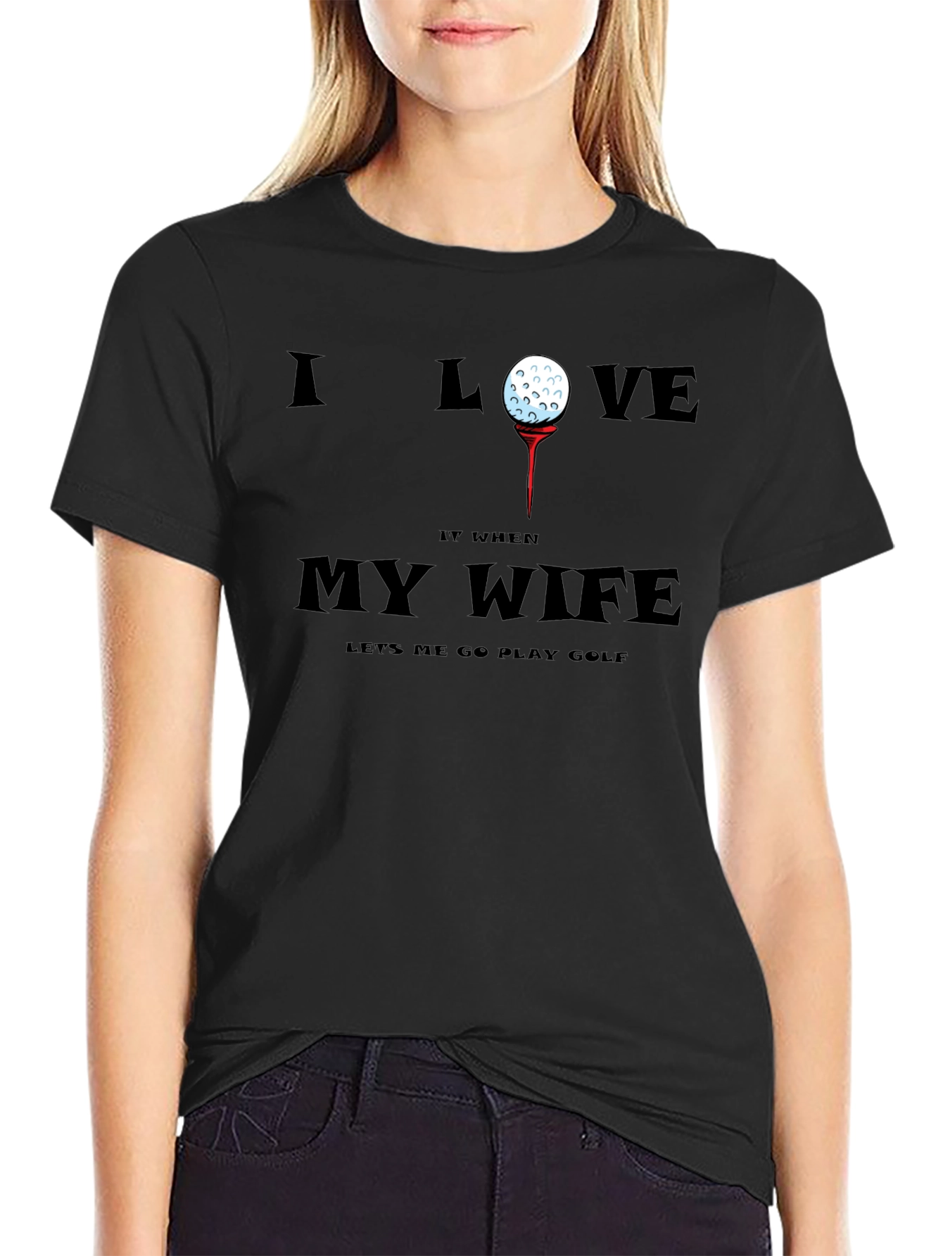 Golf Lover T-Shirt - My Wife Lets Me