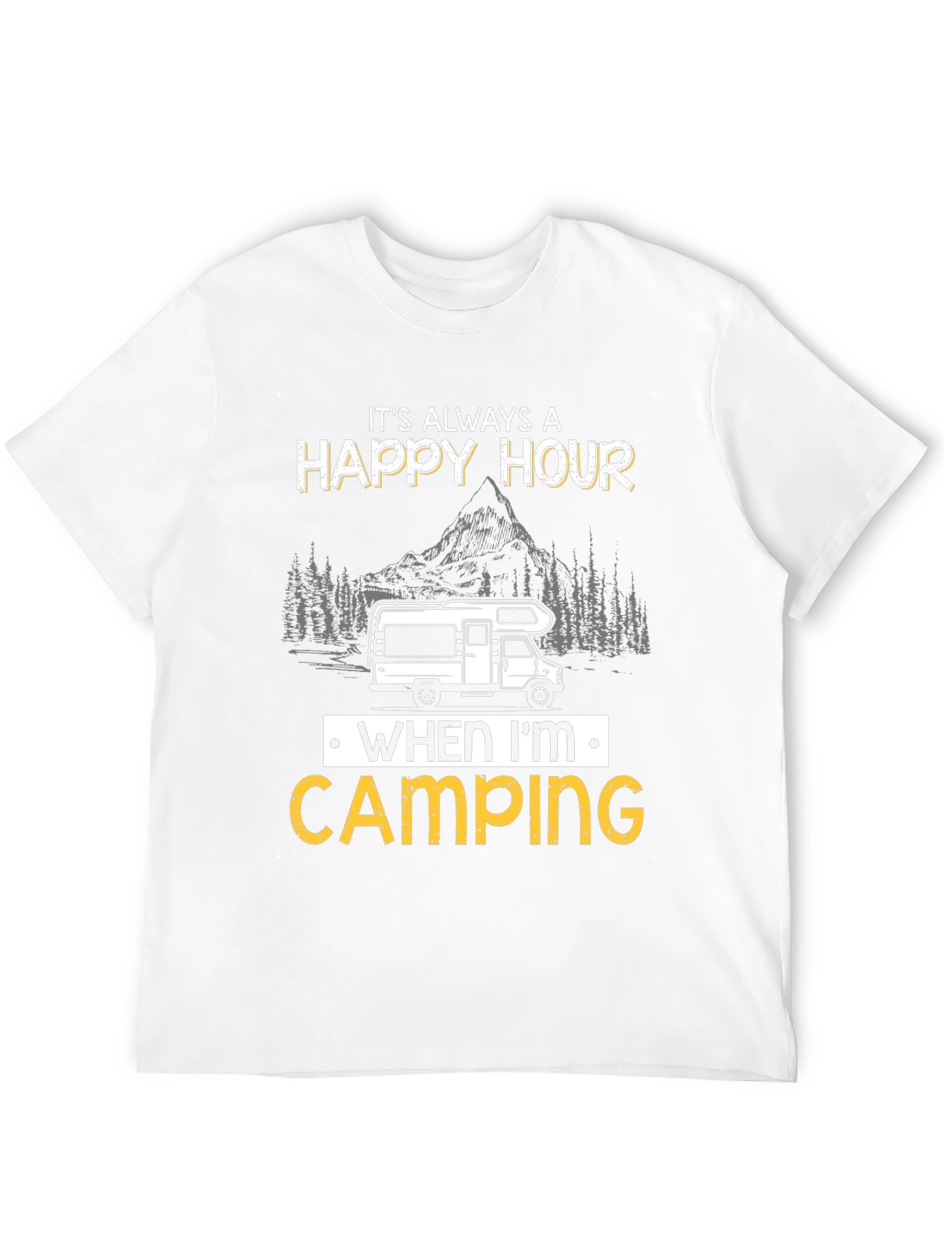 Happy Hour Camping RV T-Shirt