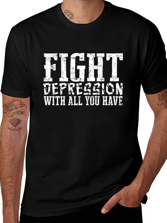 Fight Depression T-Shirt - Motivational Graphic Tee