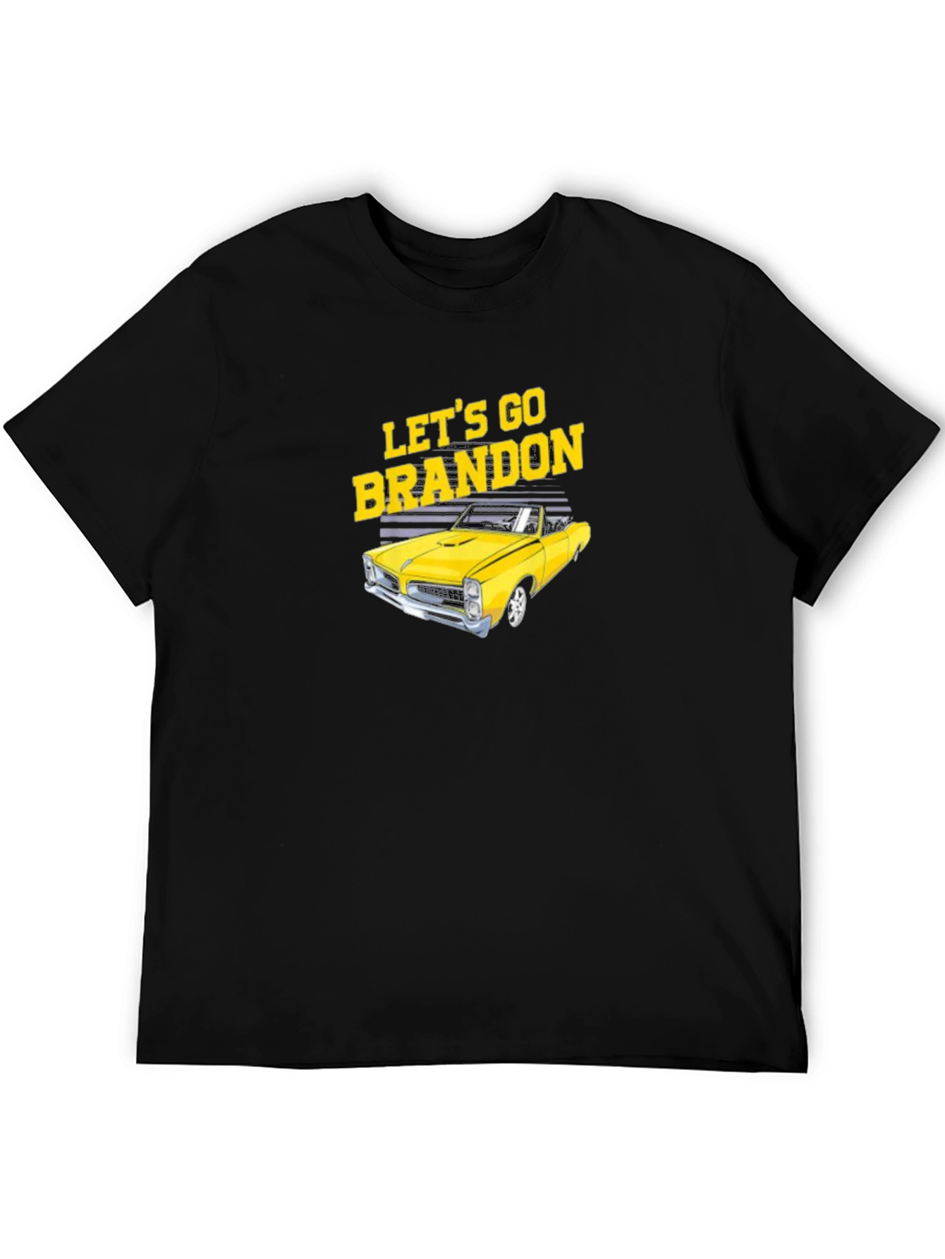 Lets Go Brandon Yellow Car Black T-Shirt