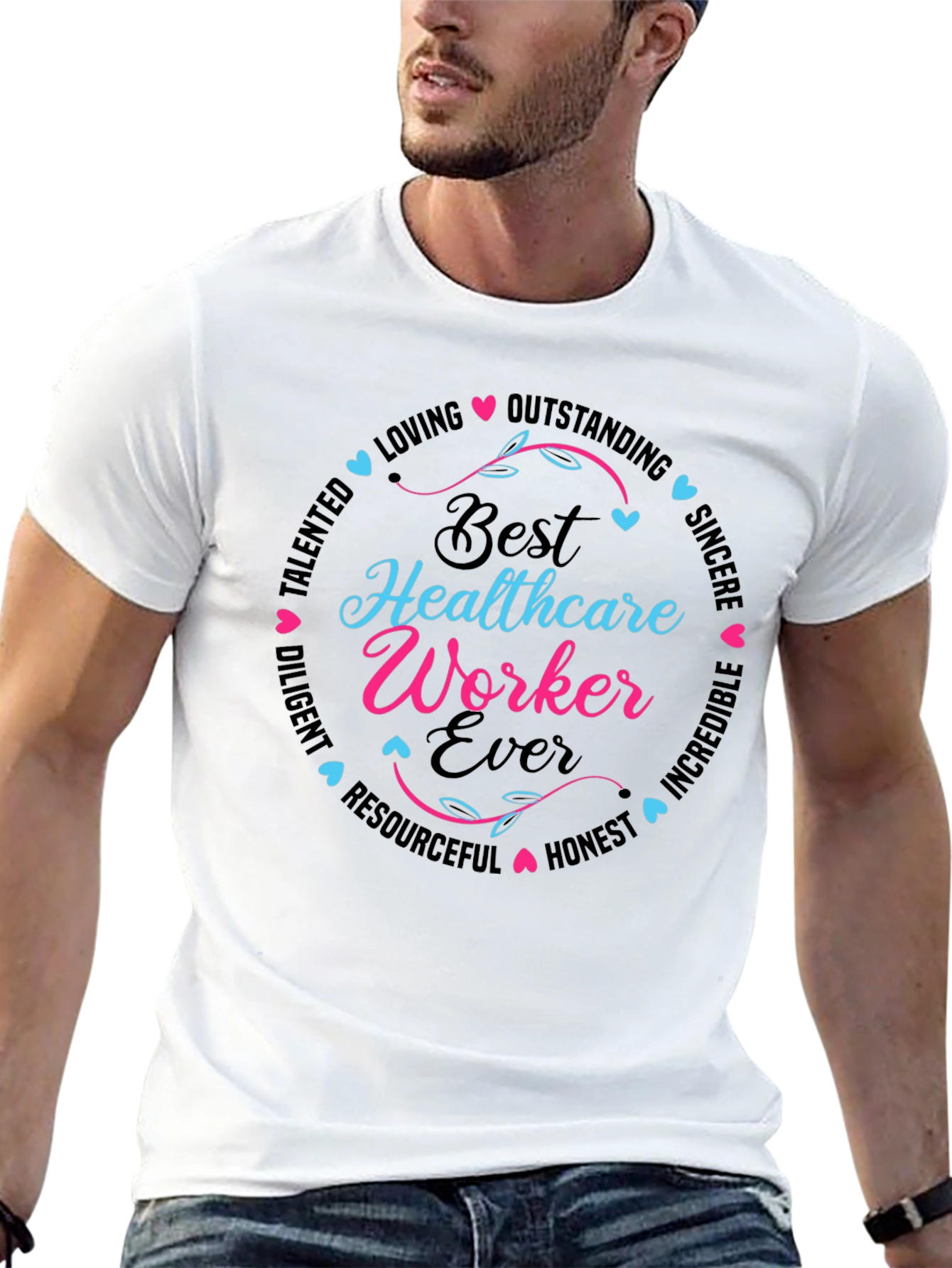 Best Healthcare Worker Ever T-Shirt