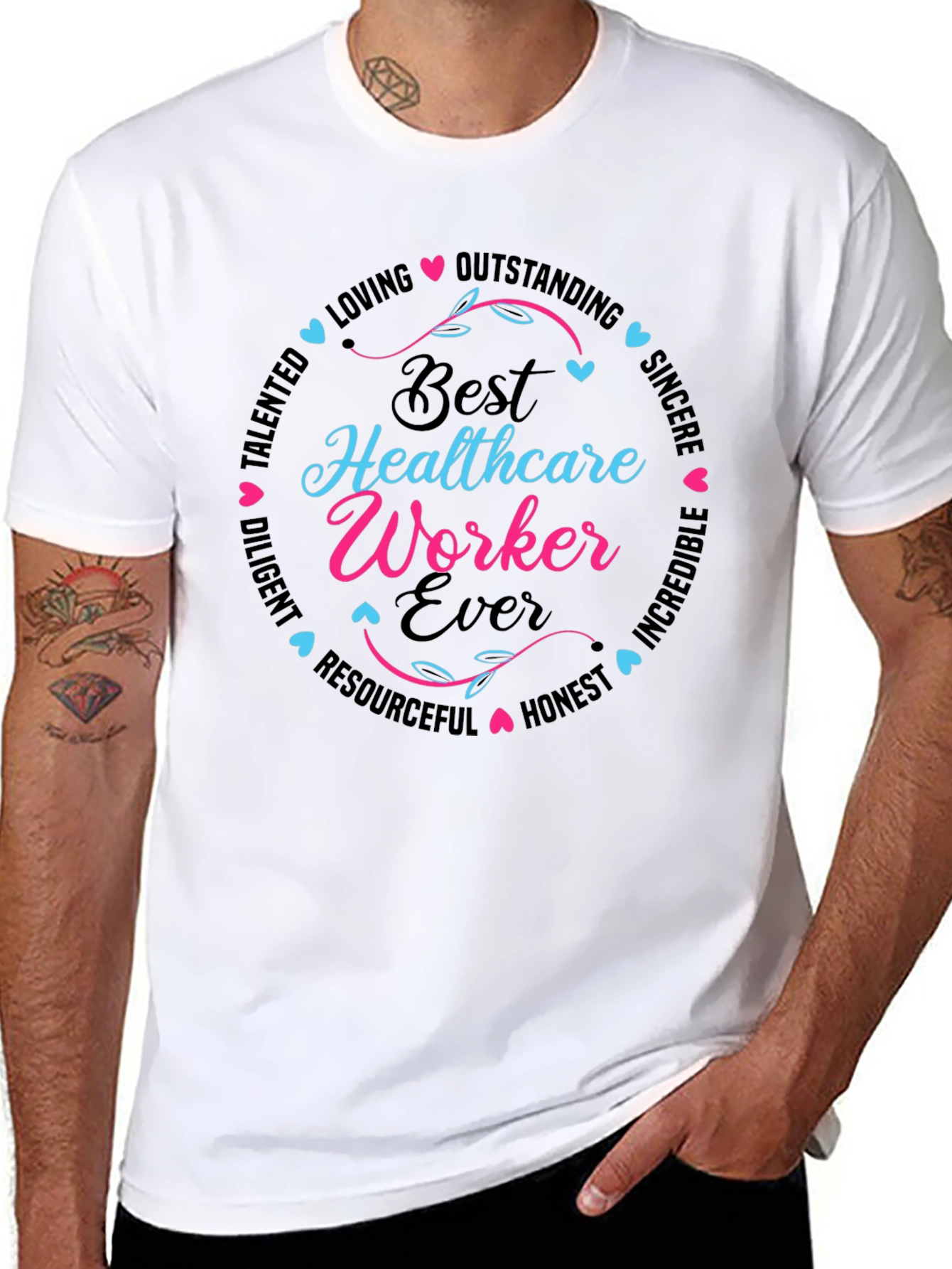 Best Healthcare Worker Ever T-Shirt