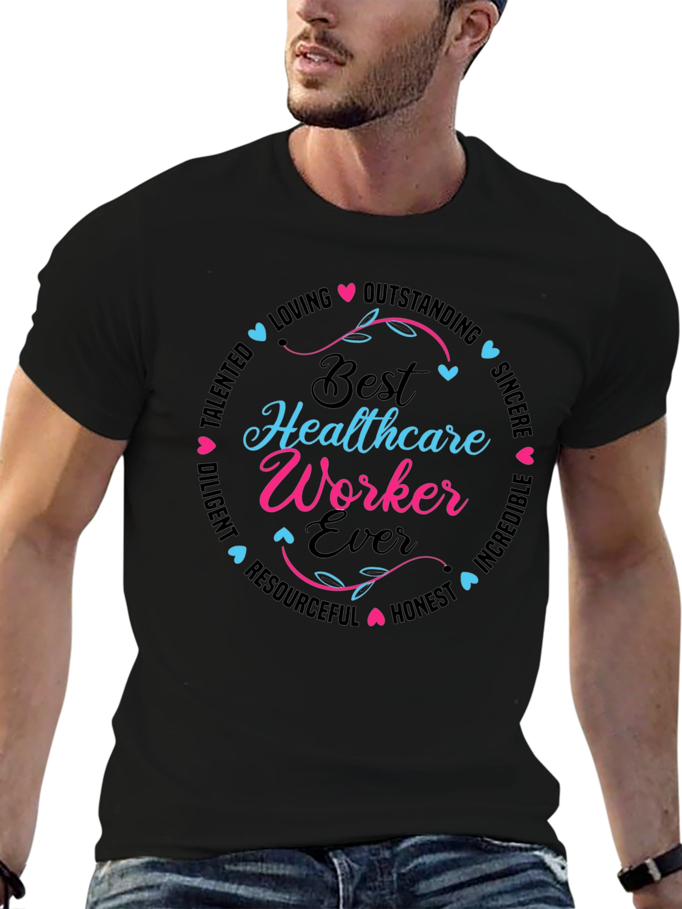 Best Healthcare Worker Ever T-Shirt
