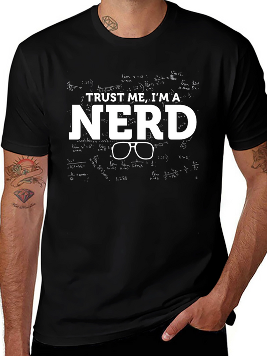 Trust Me Im A Nerd Graphic Tee