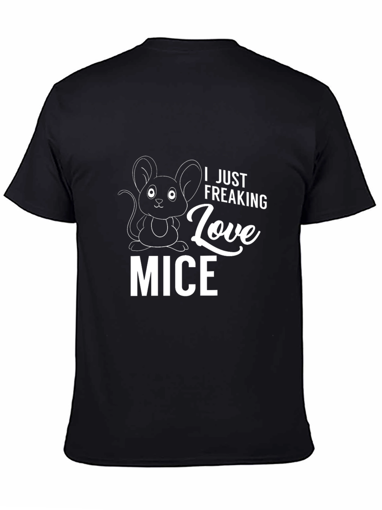I Just Freaking Love Mice Graphic T-Shirt